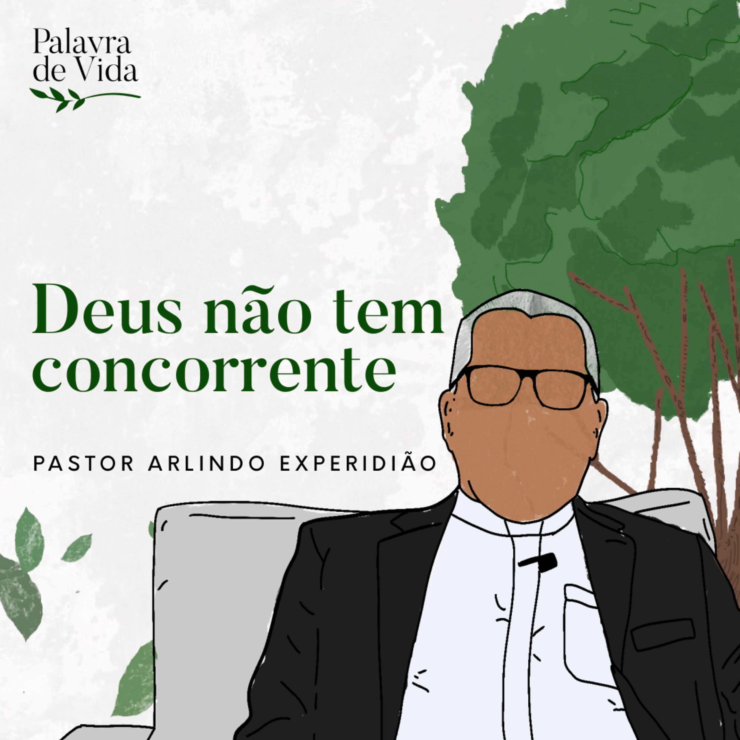 #275 Palavras de Vida - Deus não tem concorrente episode artwork