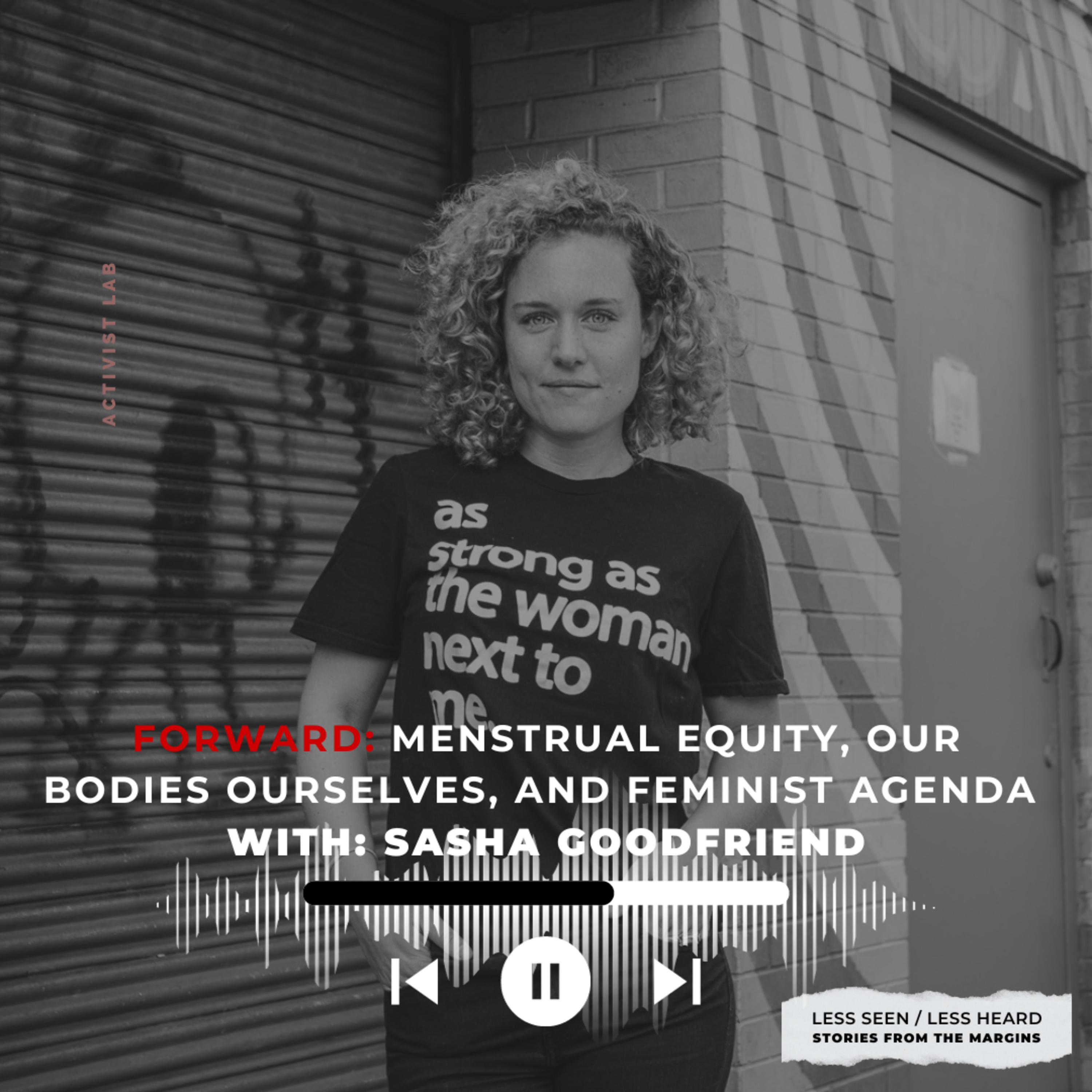 Less Seen/Less Heard: Stories from the Margins