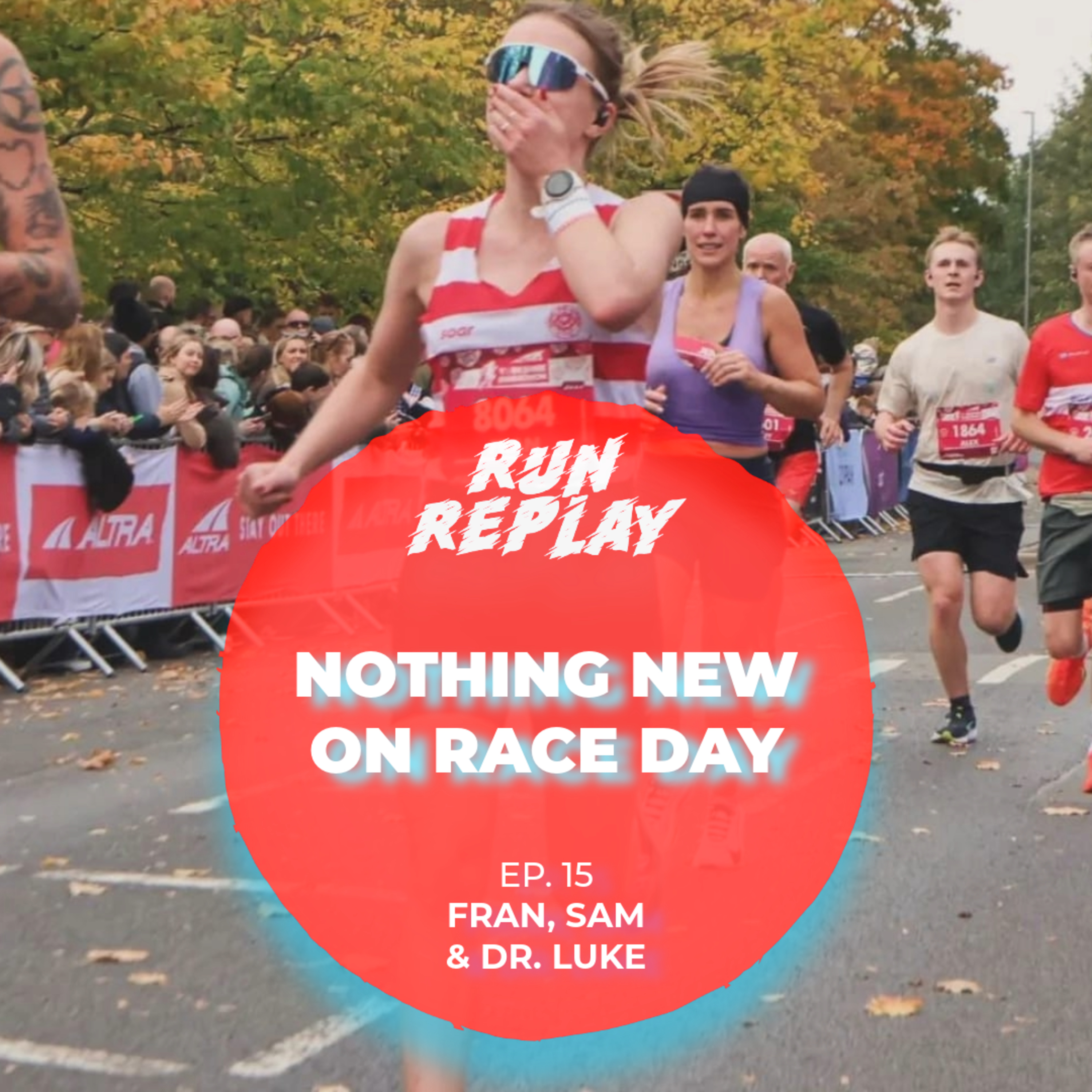 Nothing New On Race Day - Episode 15 / Series 3 episode artwork
