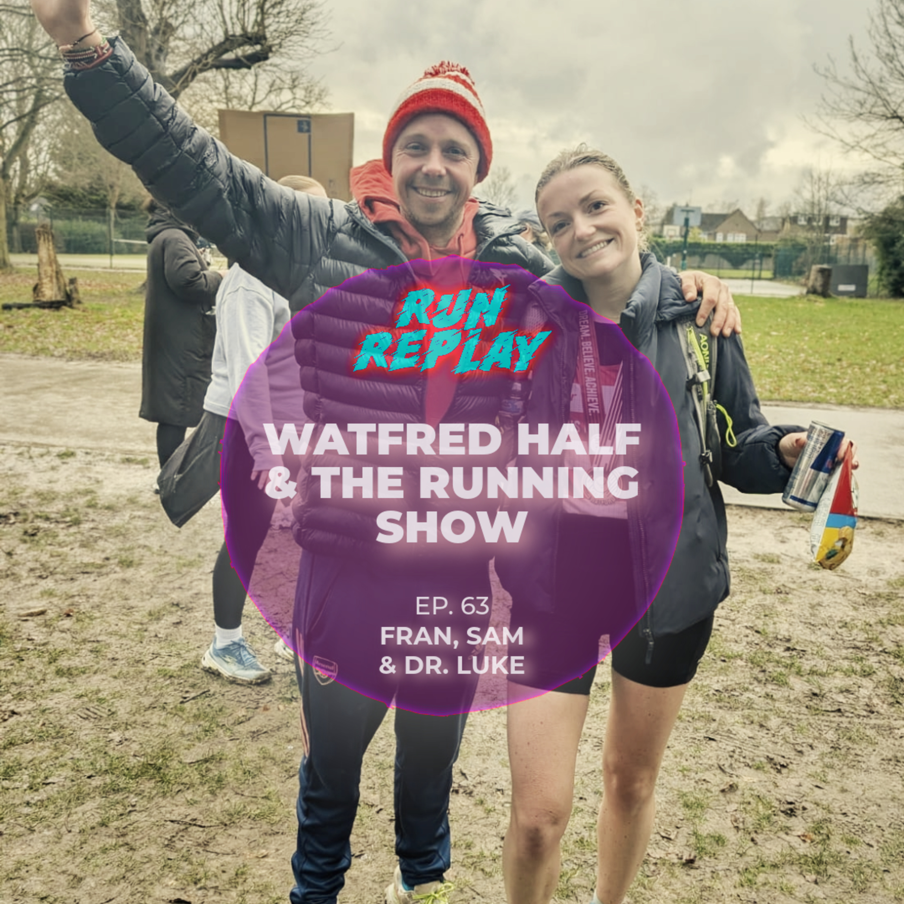 Episode 63 – Watfred Half & The Running Show episode artwork