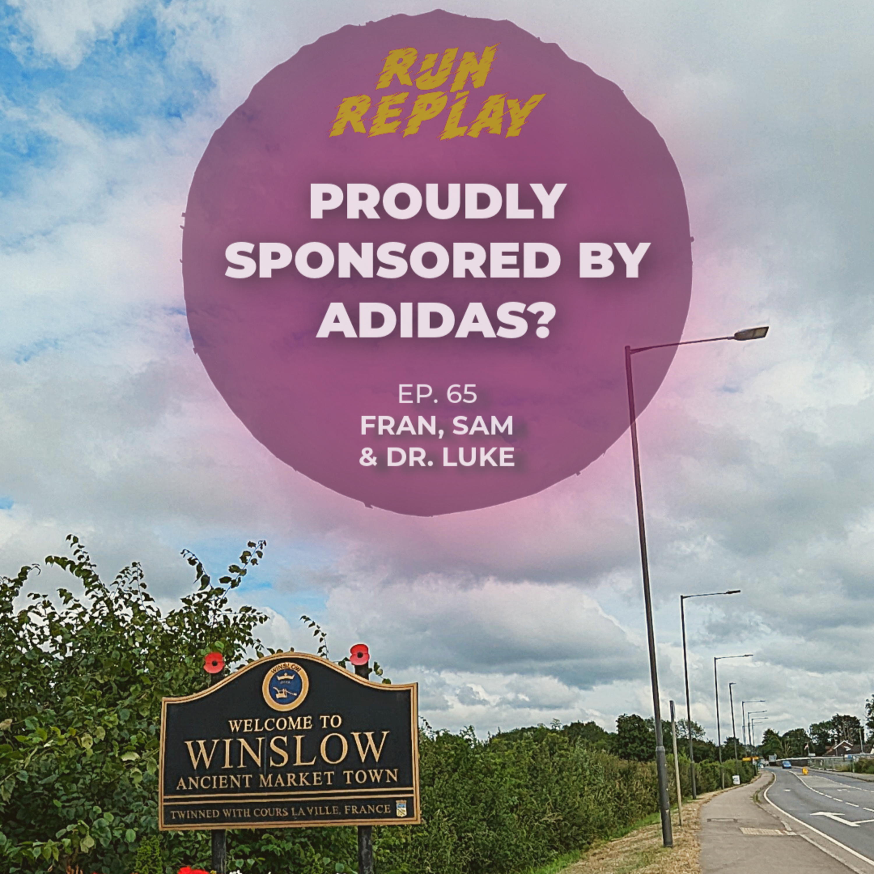 Episode 65 – Proudly Sponsored by adidas episode artwork