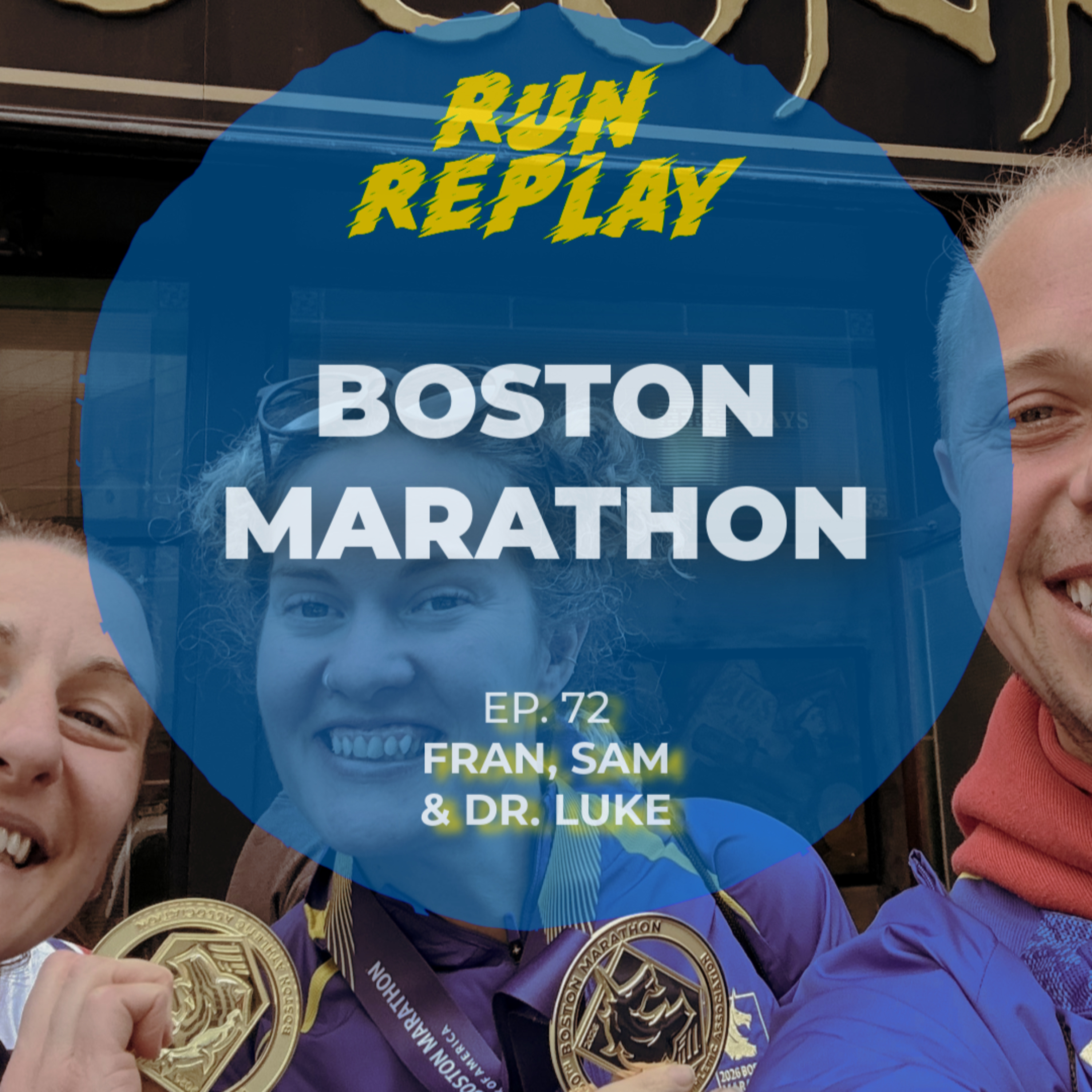 Boston Marathon - Episode 72 episode artwork