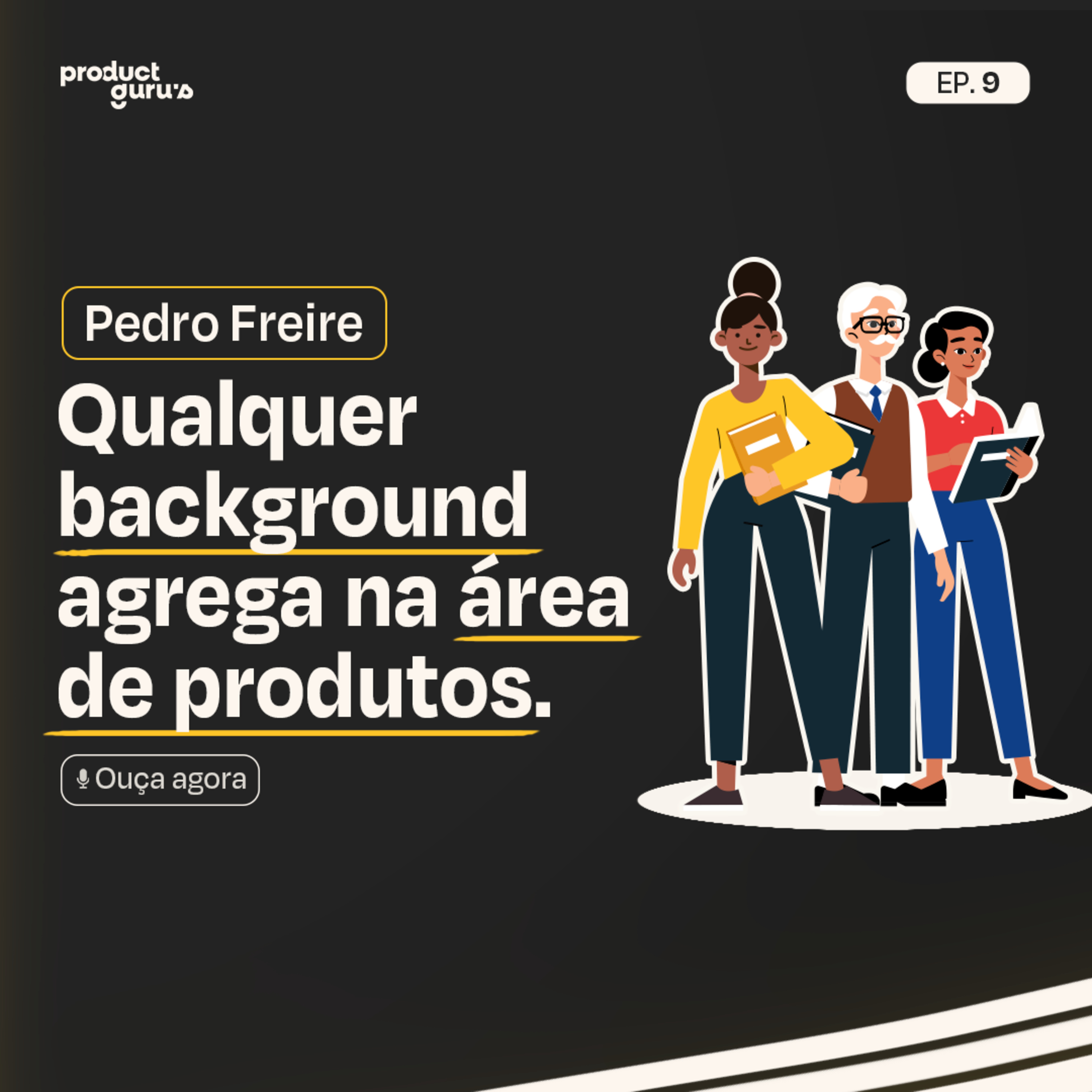 Product Guru\'s : Produto | Negócios | Carreira