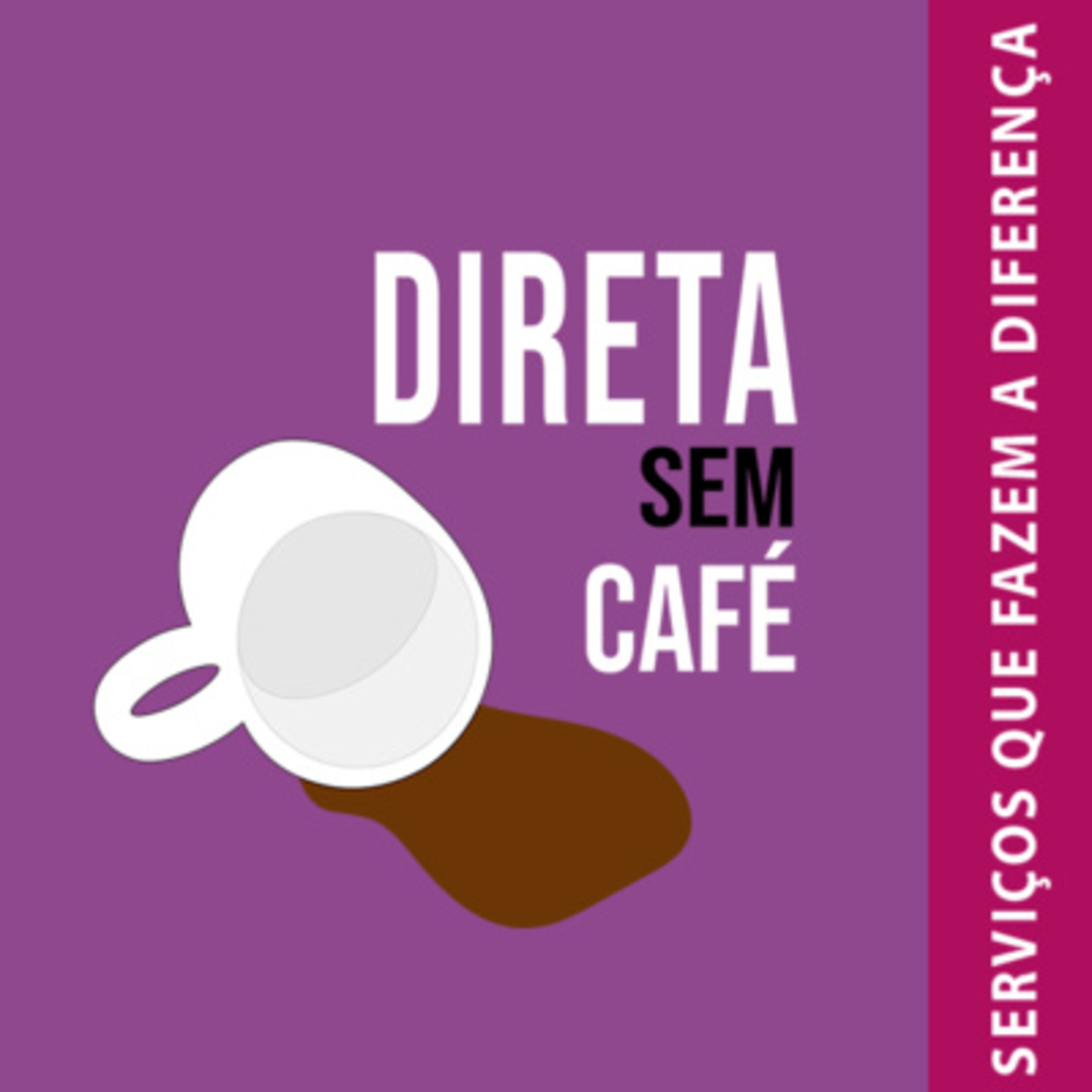 Direta Sem Café