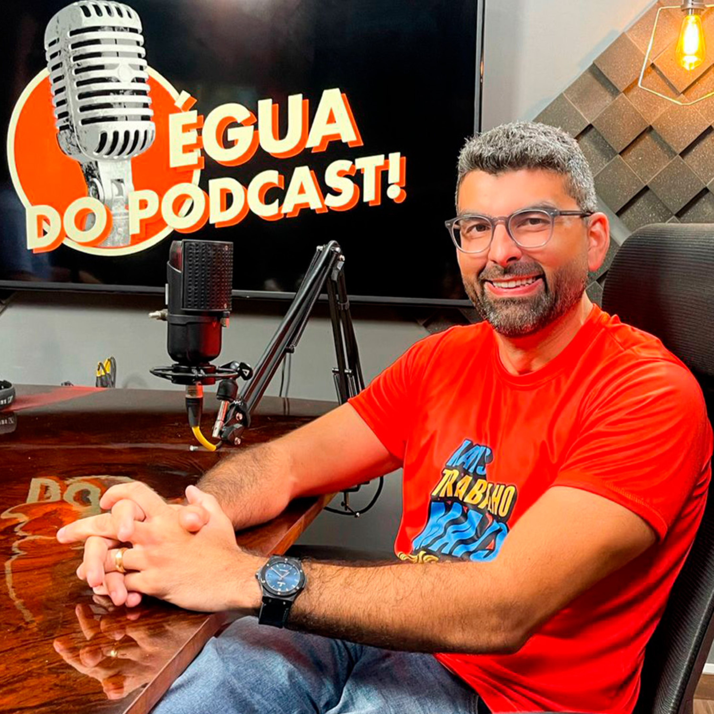 ÉGUA DO PODCAST