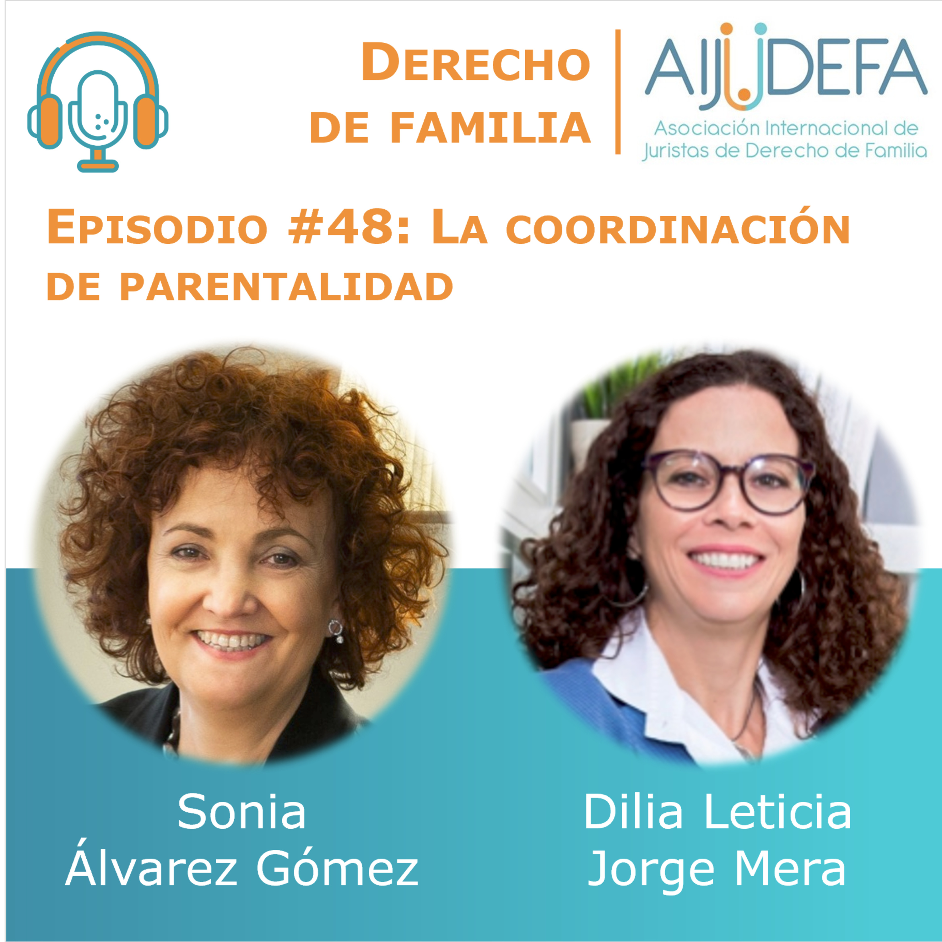 Episodio 48: La coordinación de parentalidad, con Sonia Álvarez Gómez