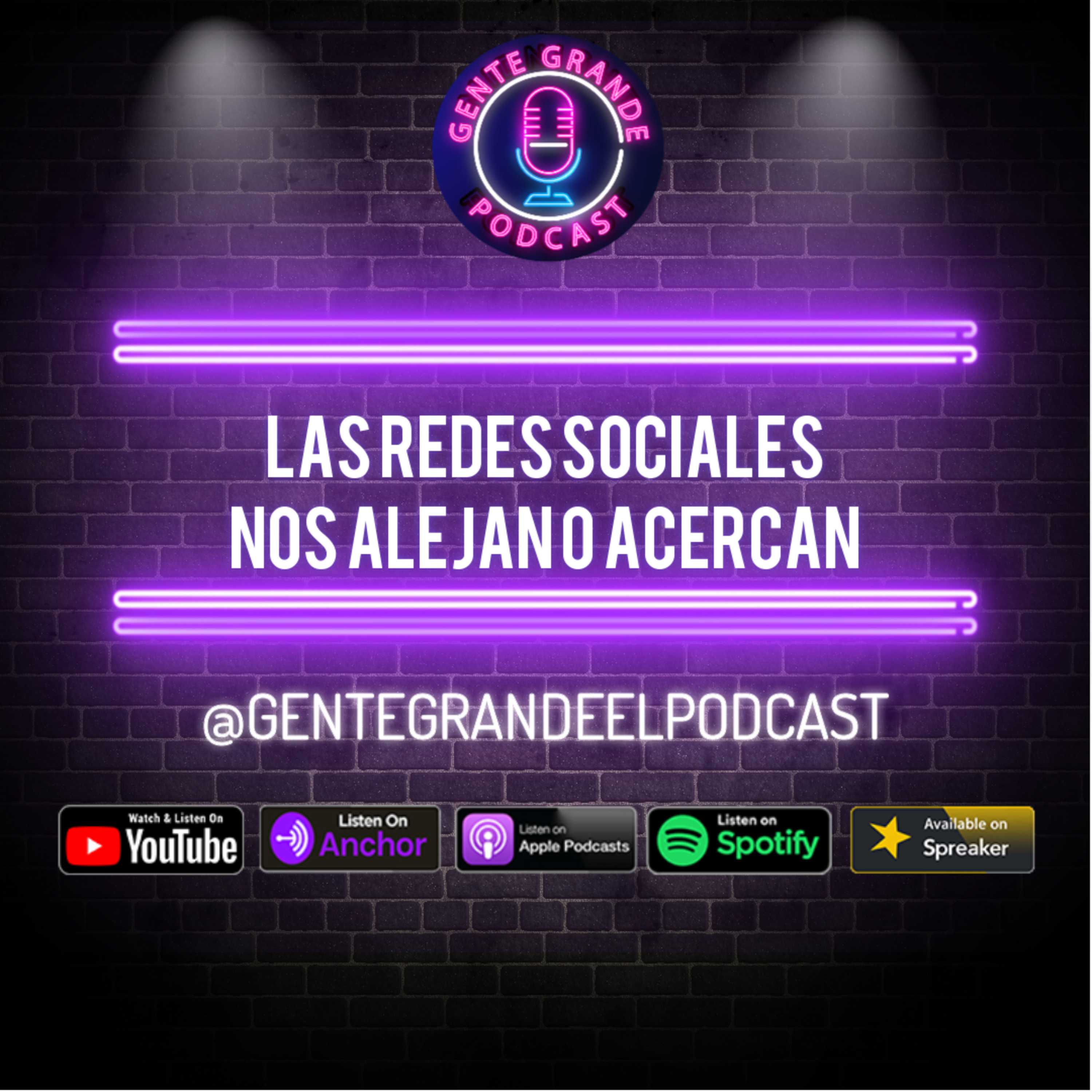 Gente Grande El Podcast