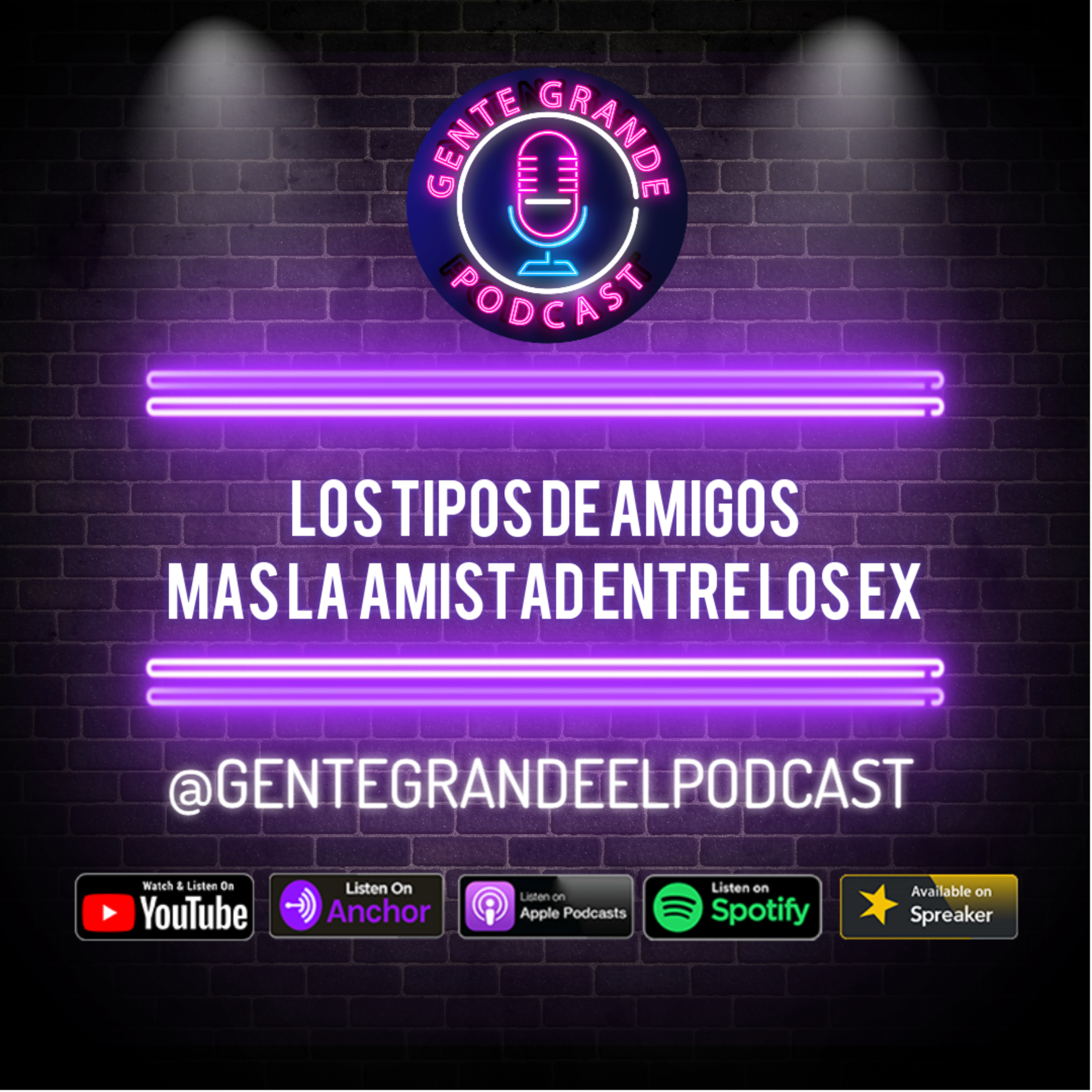 Gente Grande El Podcast
