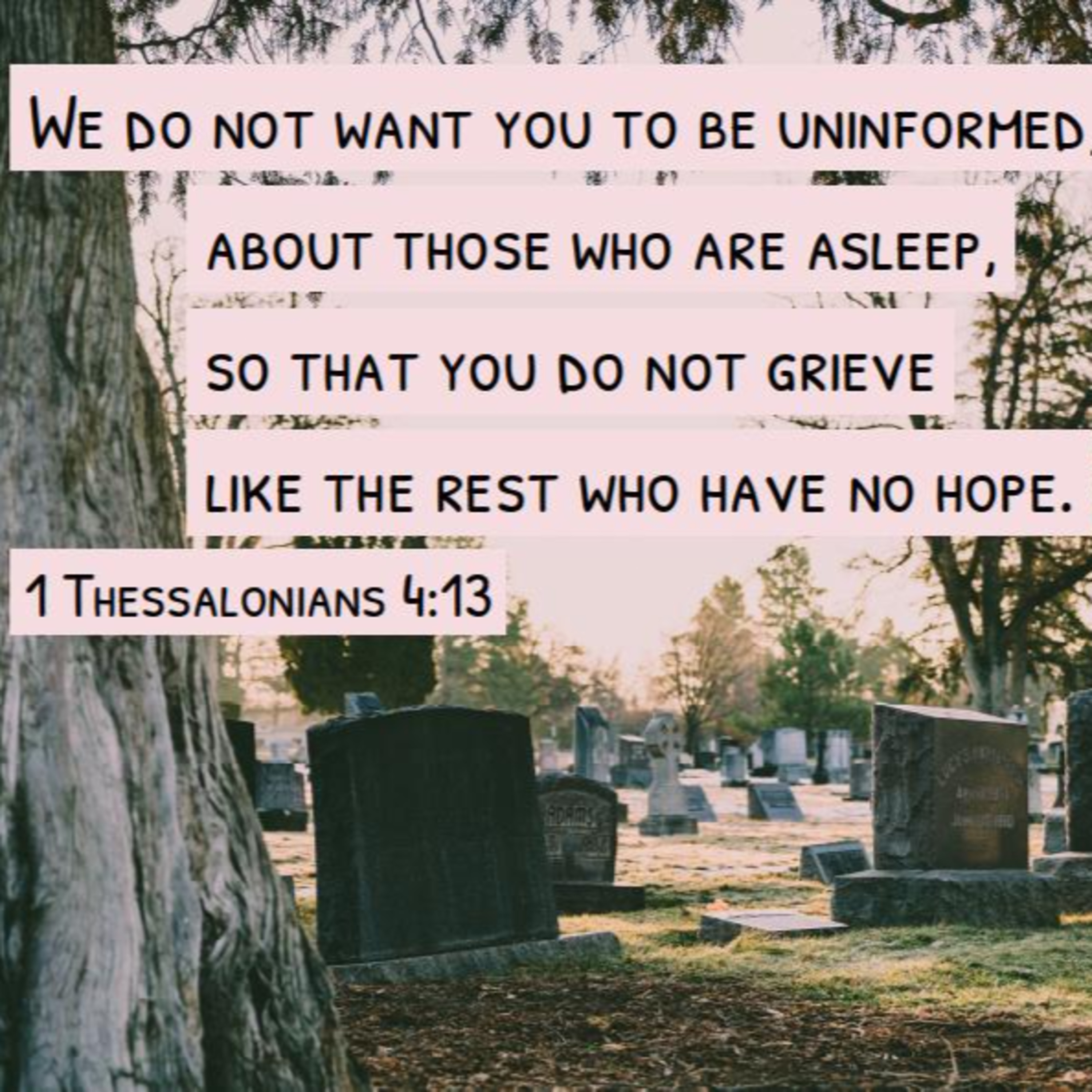 1 Thessalonians 4:13-18 | Comfort One Another episode artwork