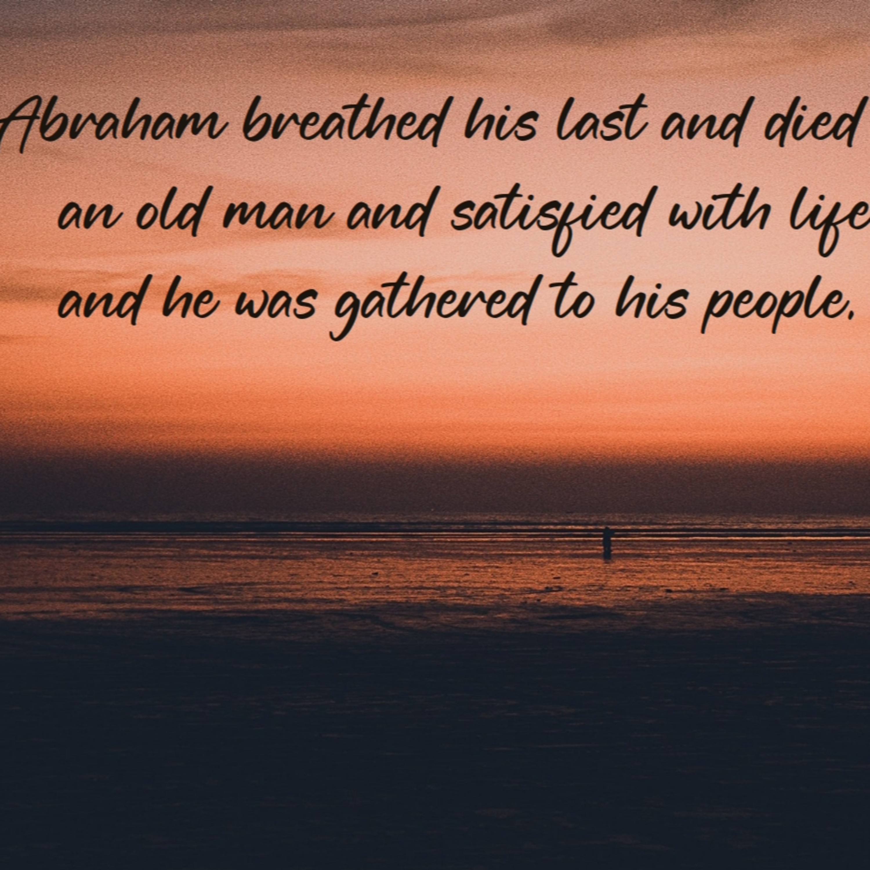 Genesis 25:1-18 | A Faith-Filled Legacy episode artwork