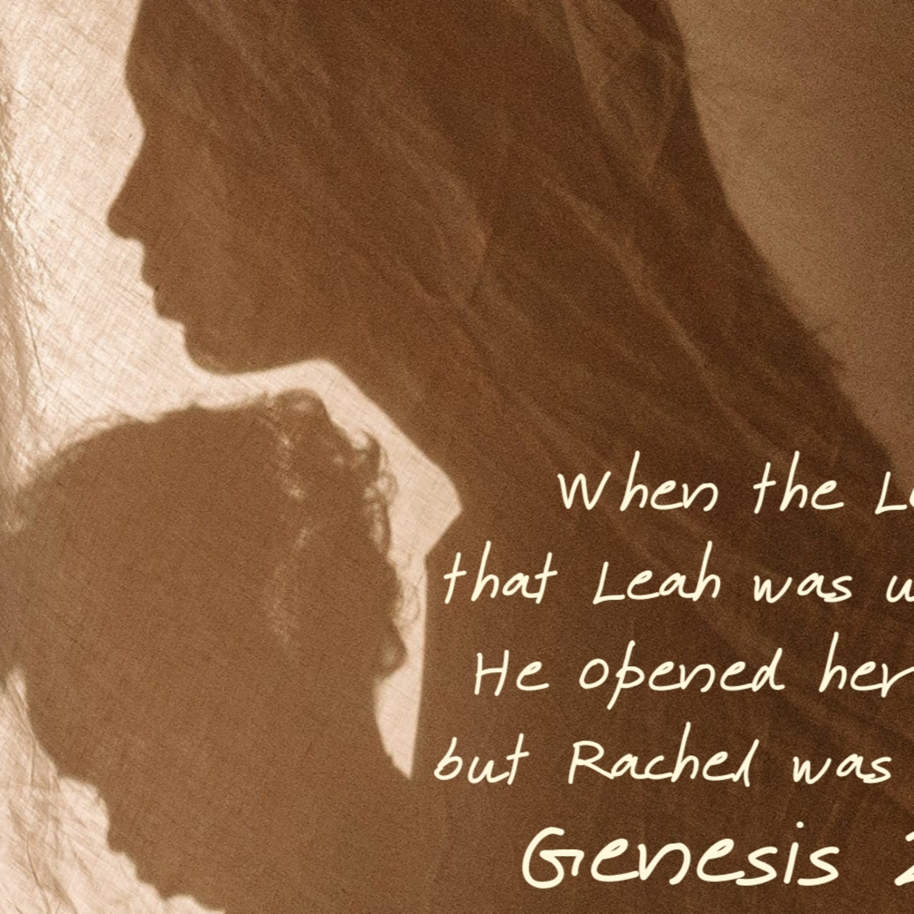 Genesis 29:31-30:24 | Selfishness at Home episode artwork