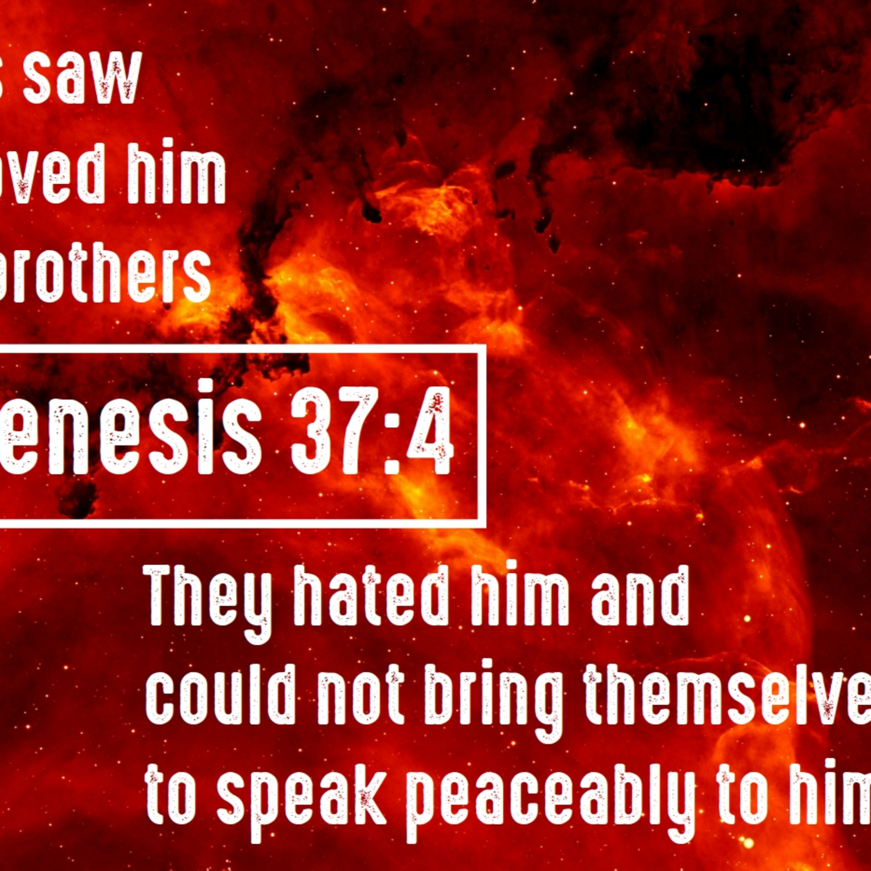 Genesis 37:2-11 | Human Nature & God's Providence episode artwork