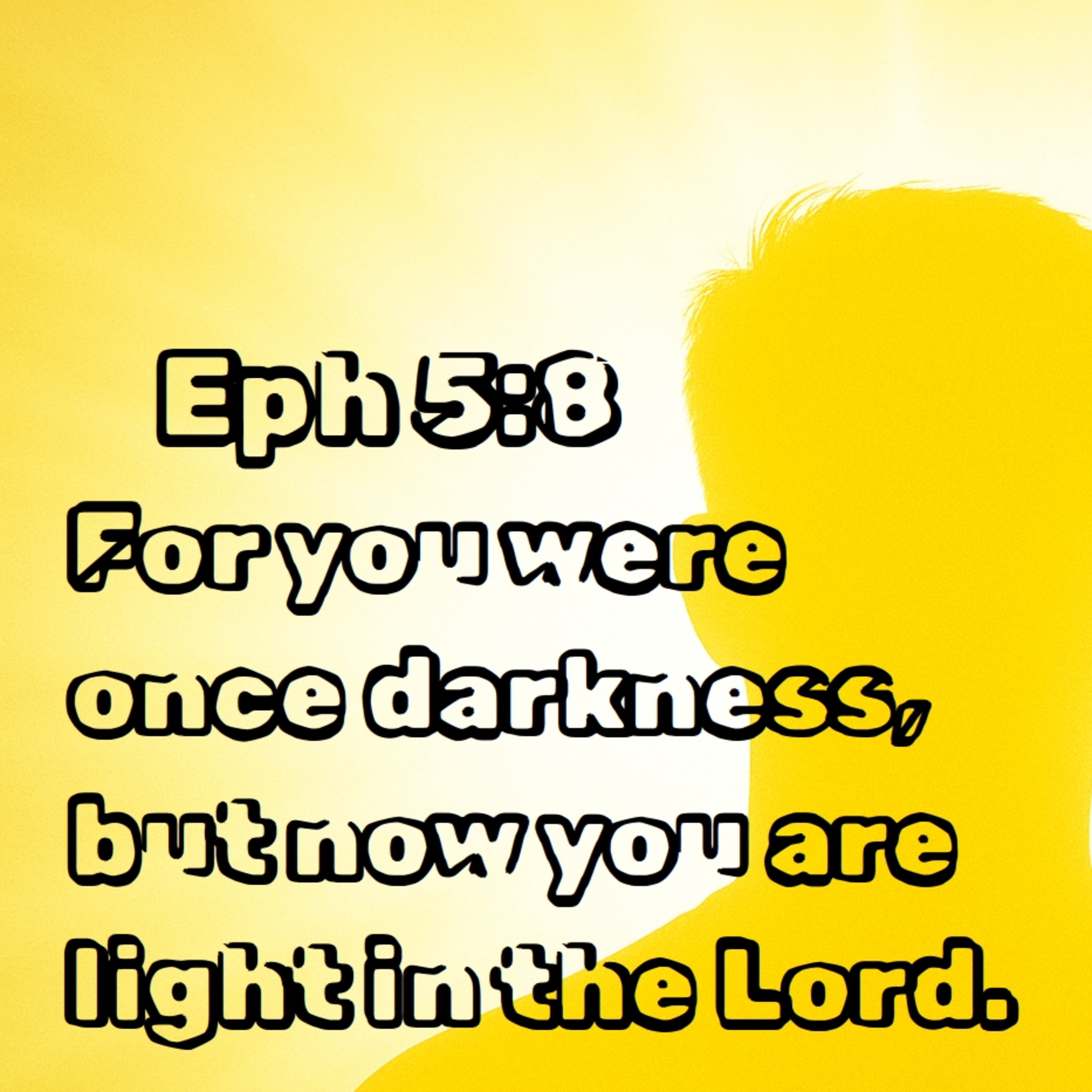 Ephesians 5:8-14 | Now You Are Light episode artwork