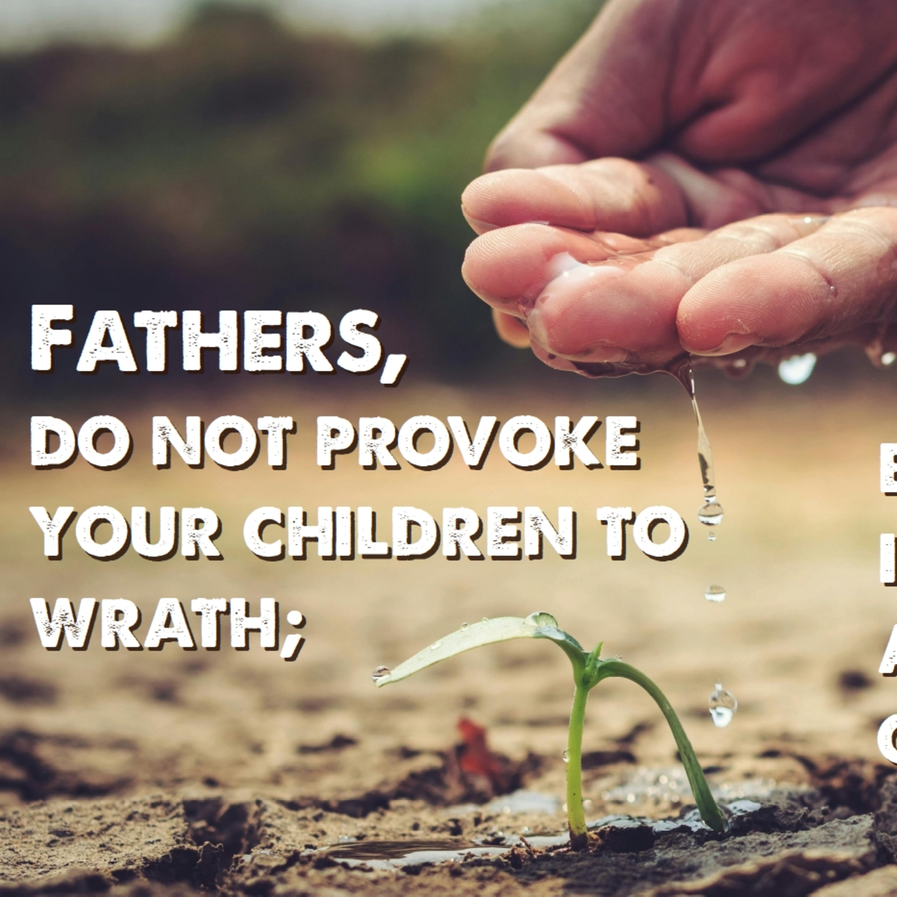 Ephesians 6:1-4 | Christian Children and Parents episode artwork