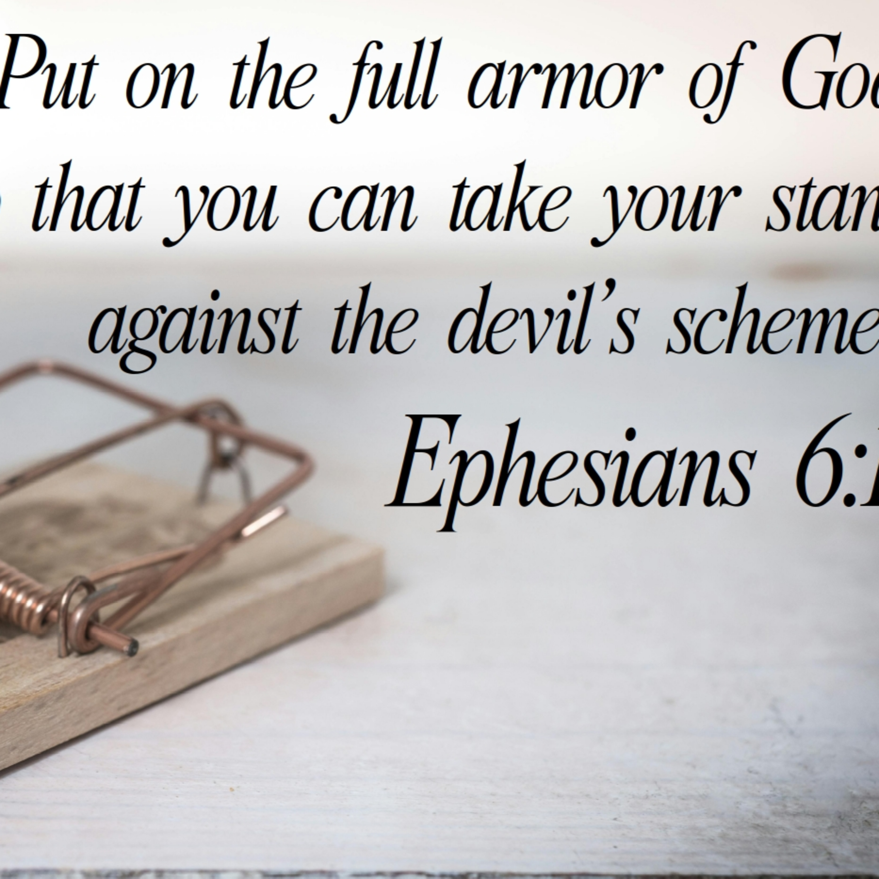 Ephesians 6:10-13 | Be Strong & Surrender episode artwork