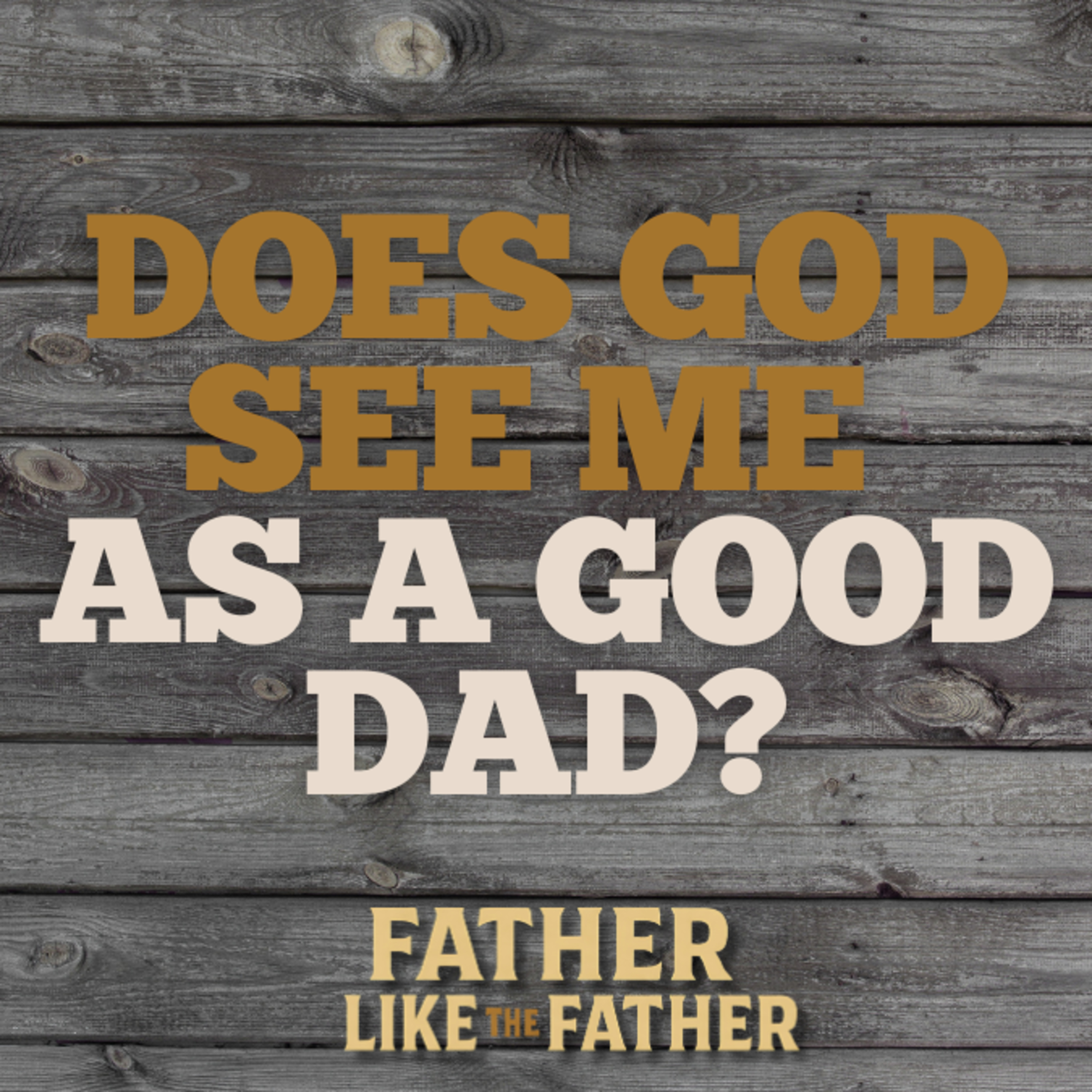 Fatherhood Unscripted
