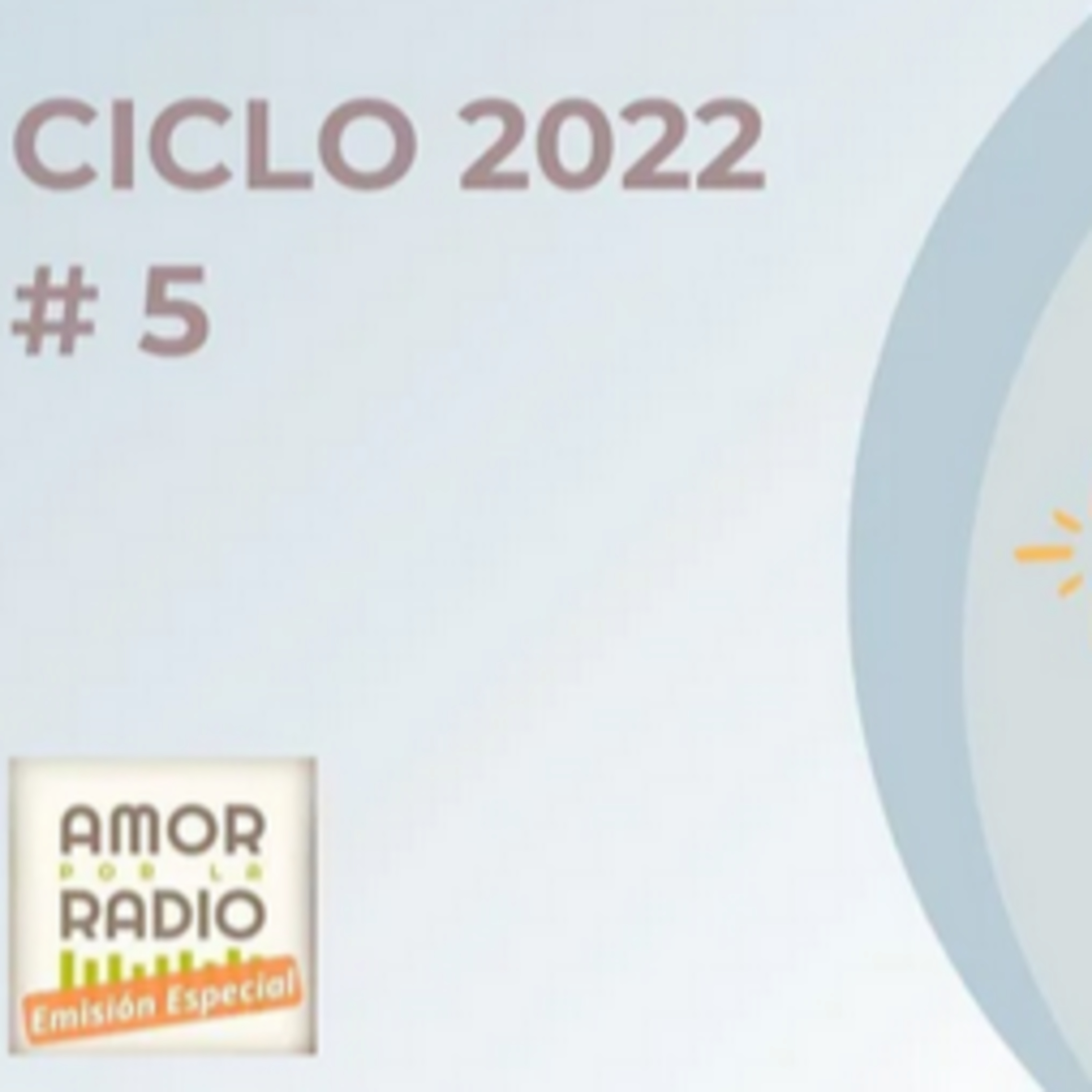 Amor por la Radio - Emisión Especial #5 - 26/03/22 episode artwork