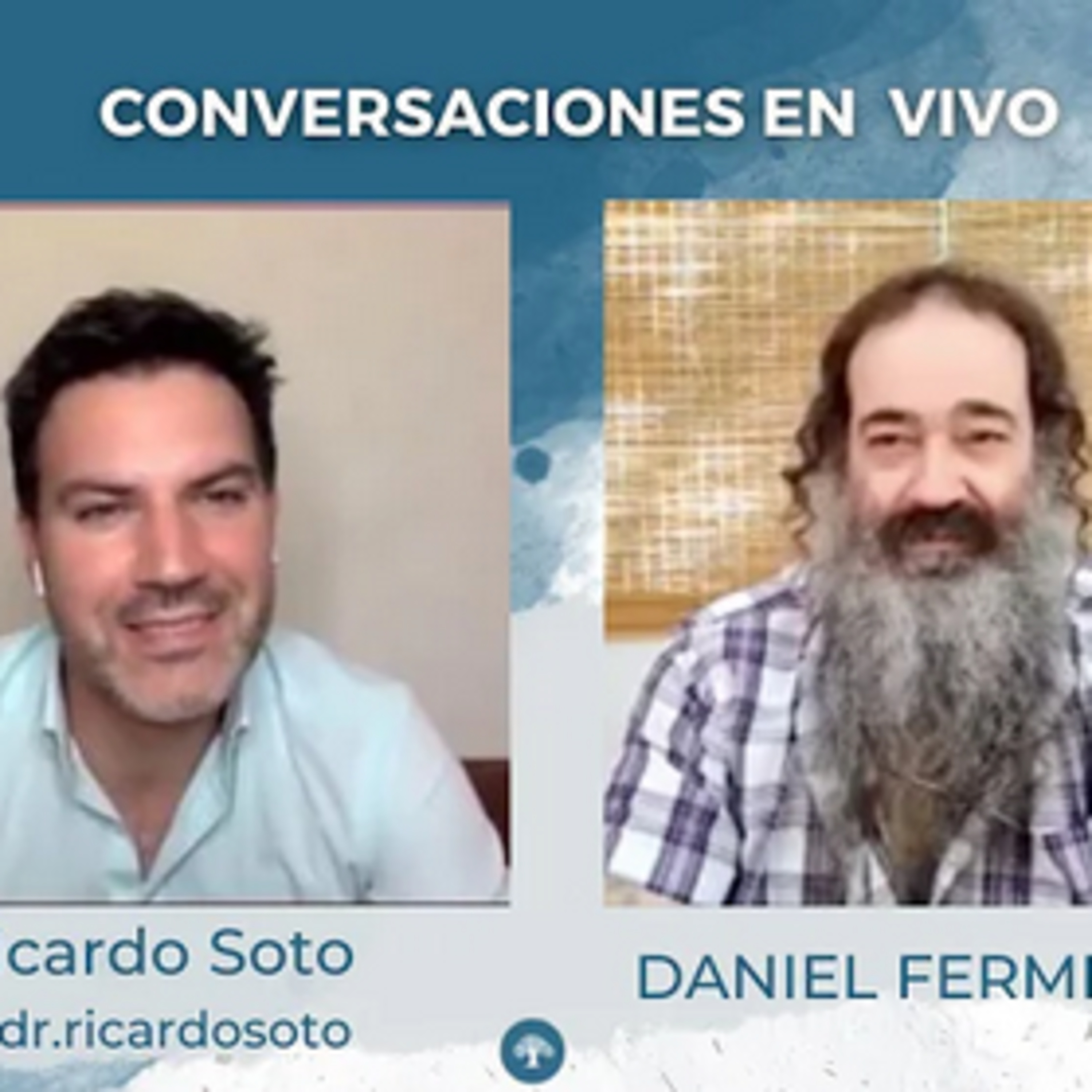DANIEL en dialogo con el DR. RICARDO SOTO desde CHILE #2 episode artwork