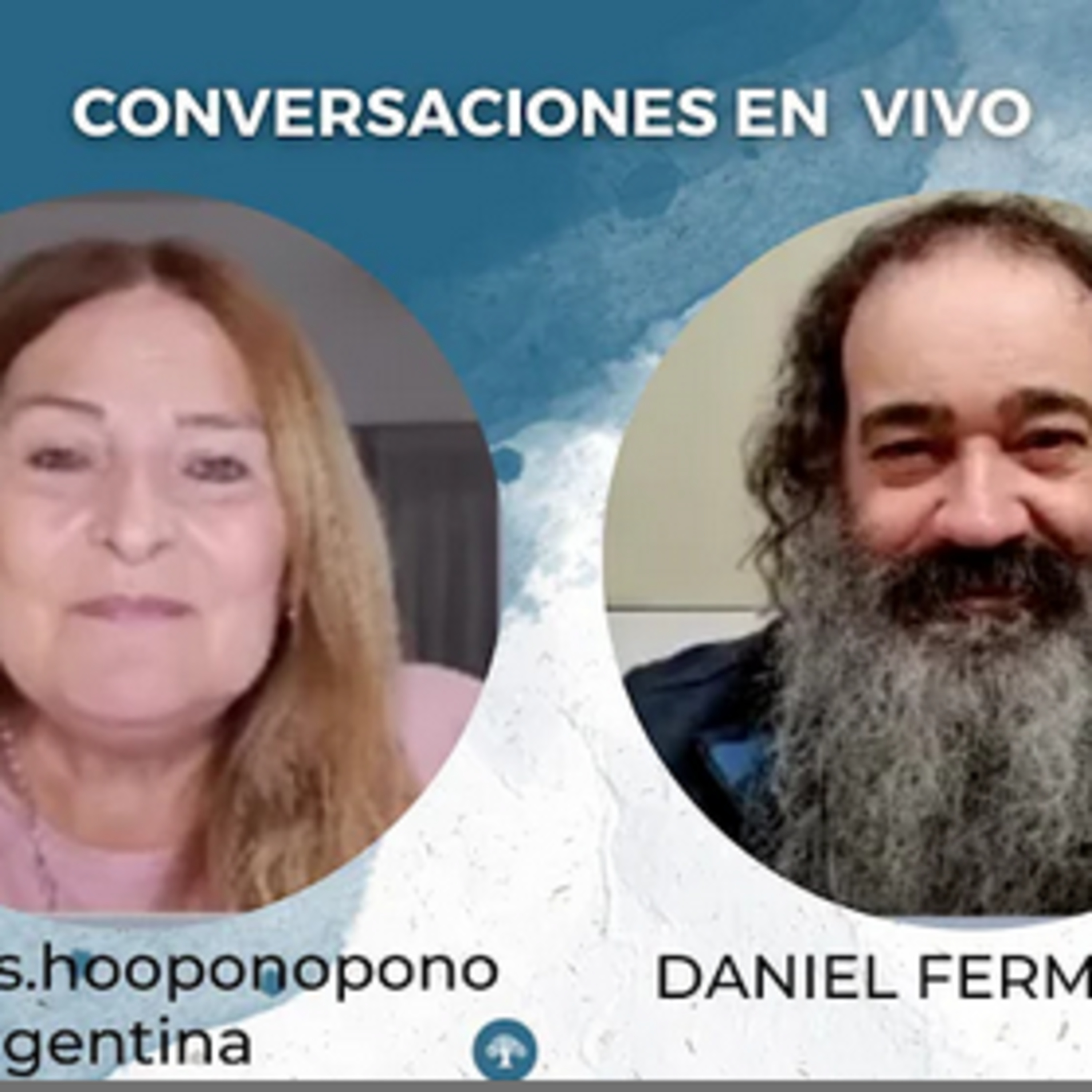 Daniel en dialogo con @mujeres.hooponoponoargentina #2 18 de noviembre 2021 episode artwork
