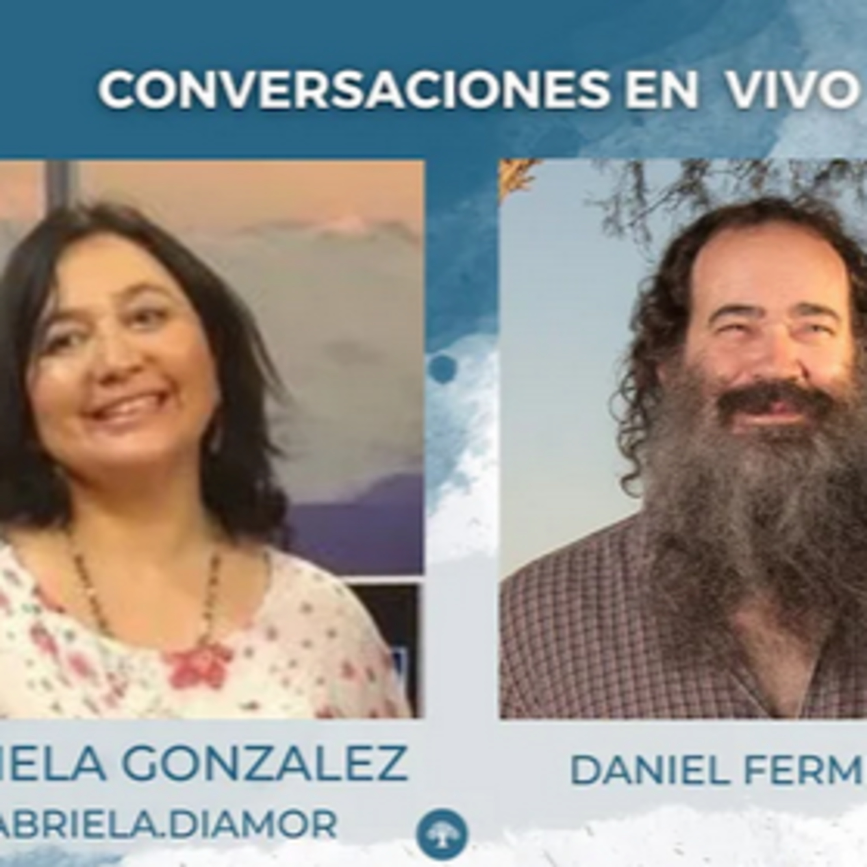 Daniel en dialogo con @gabriela.diamor desde CHILE 13 de diciembre 2021 episode artwork