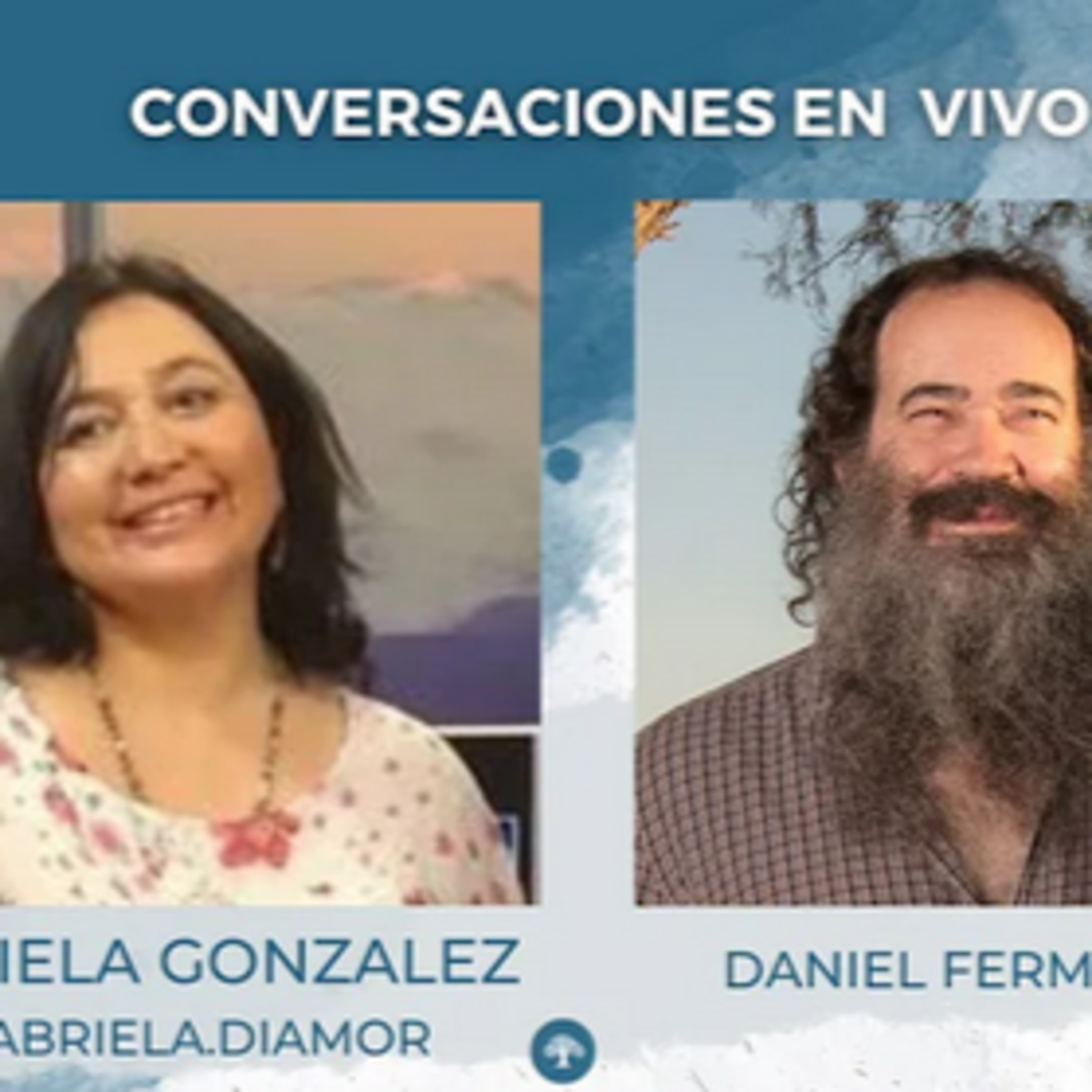 Las expresiones del ego - DANIEL en diálogo con Gabriela Gonzales #2 episode artwork