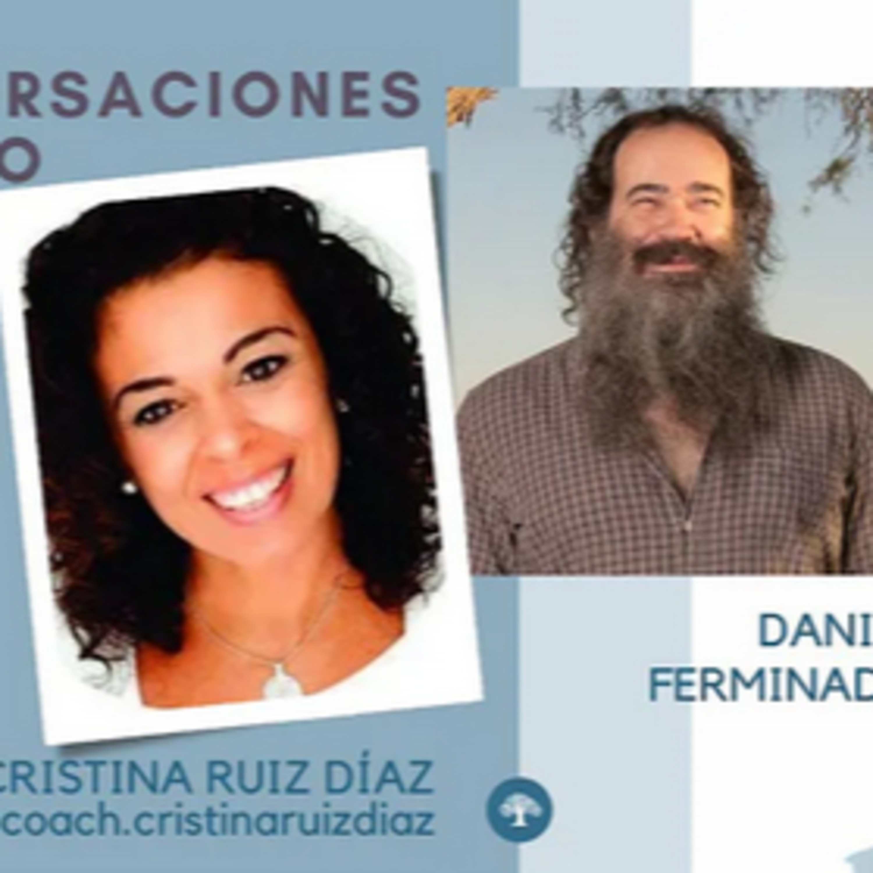 DANIEL en dialogo con @coach.cristinaruizdiaz #3 19 de mayo 2022 episode artwork