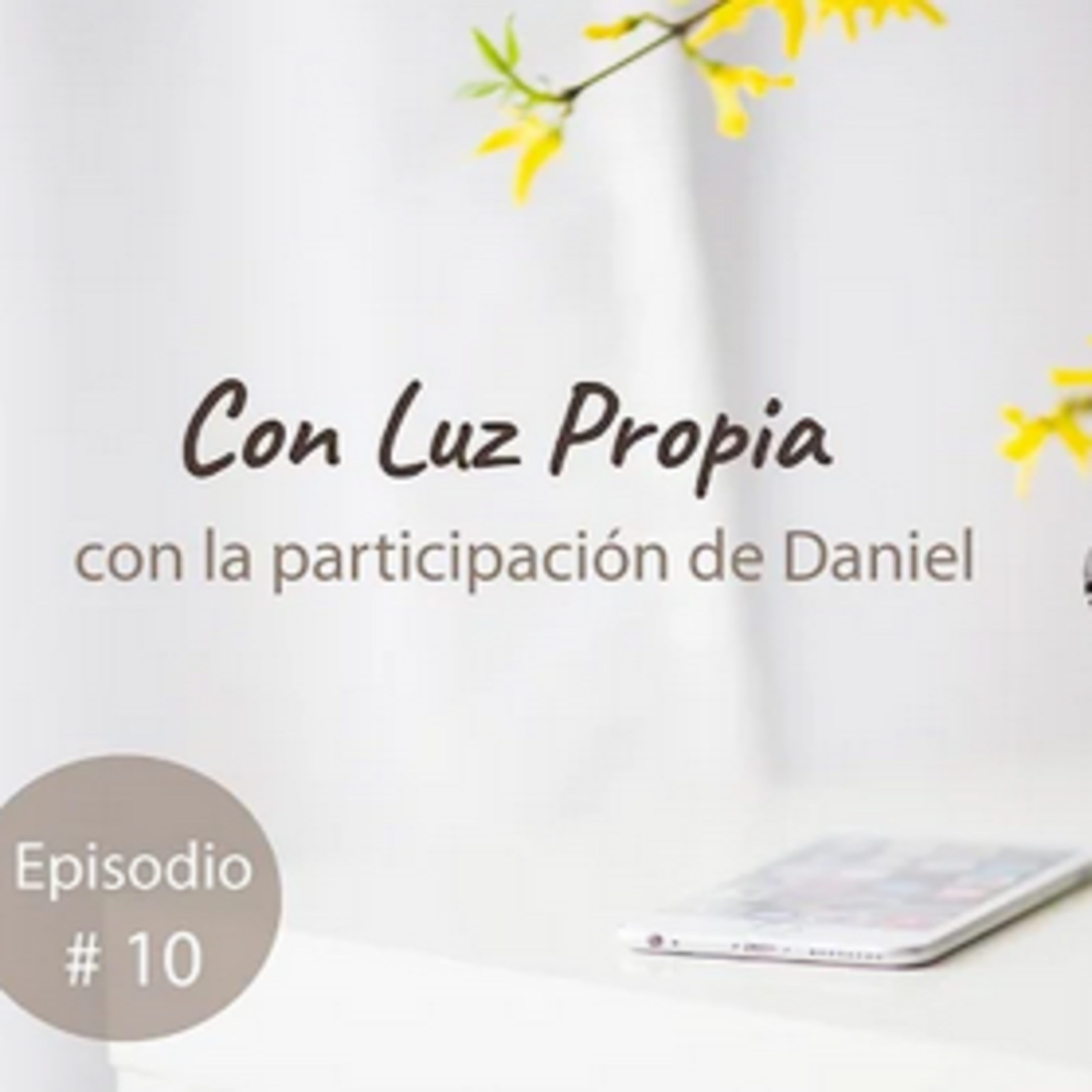Con luz propia - #10 16/06/2020 episode artwork