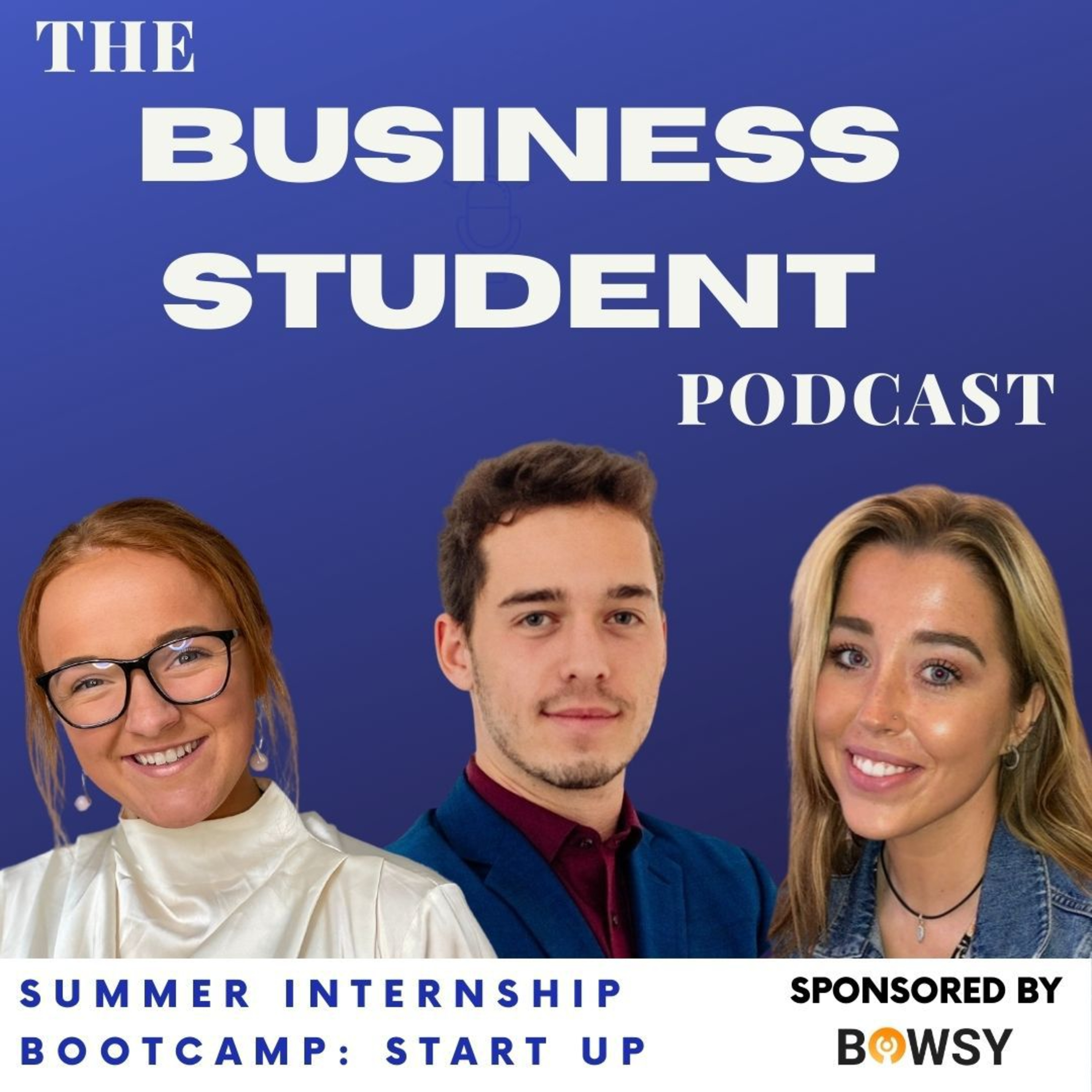 The Business Student Podcast
