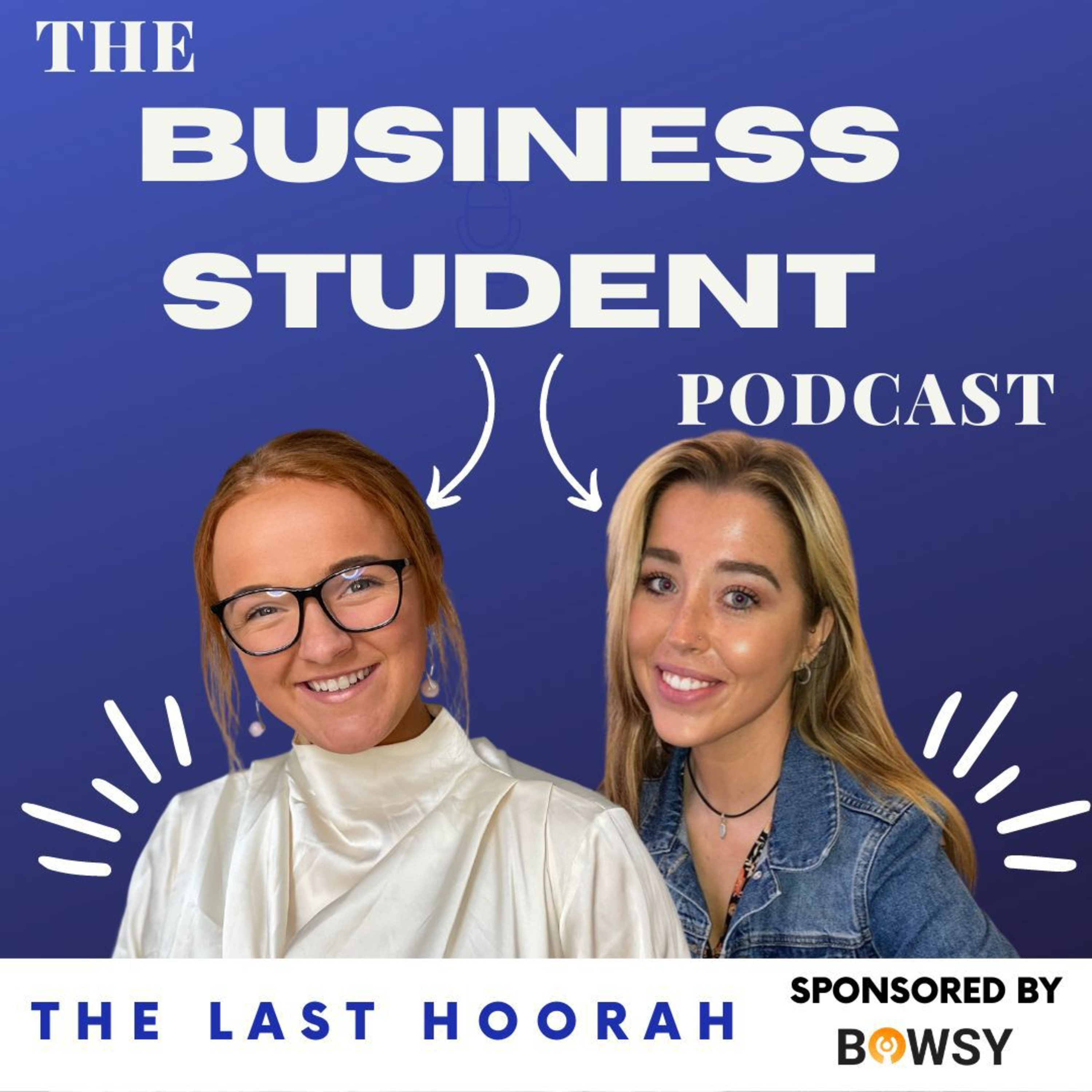 The Business Student Podcast