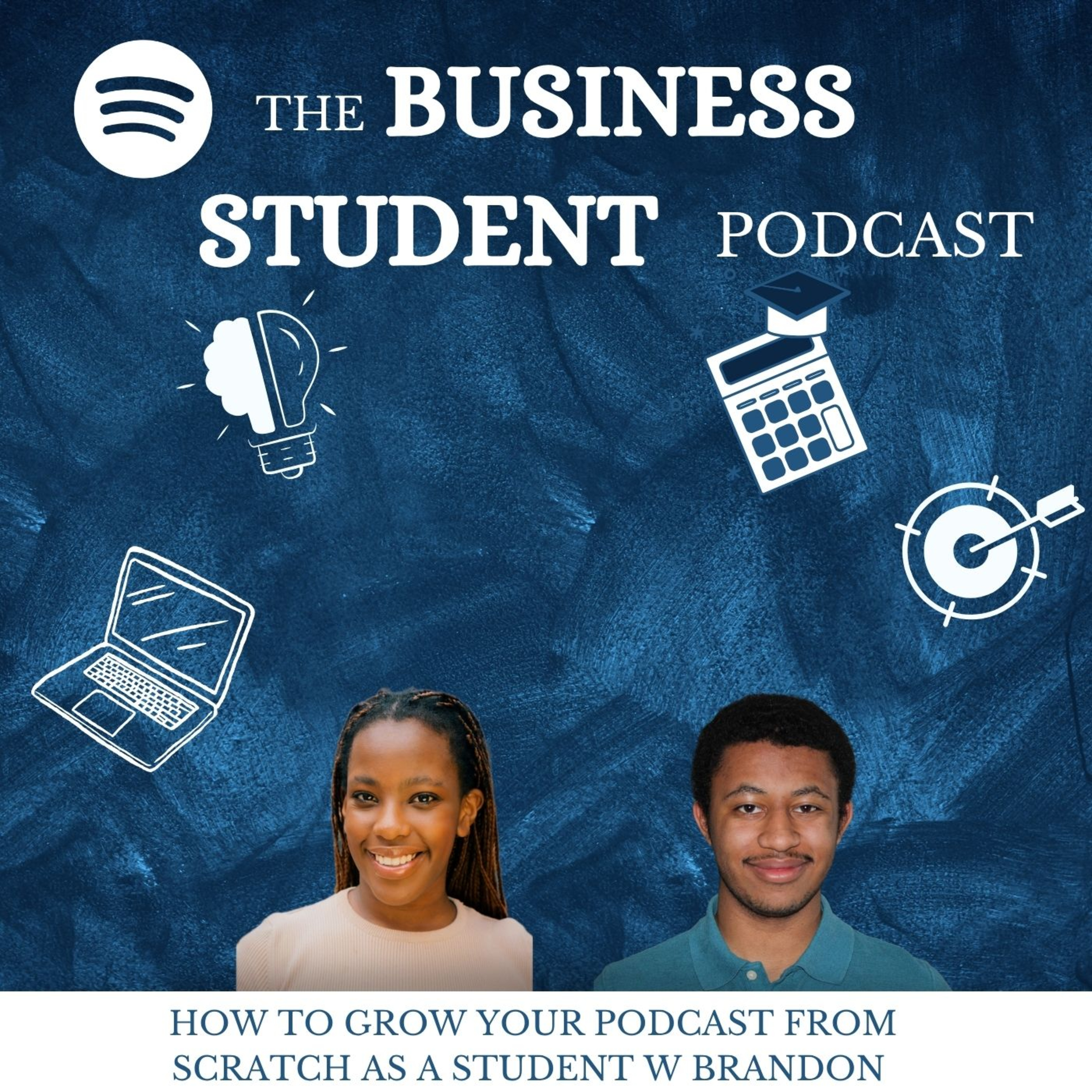 The Business Student Podcast