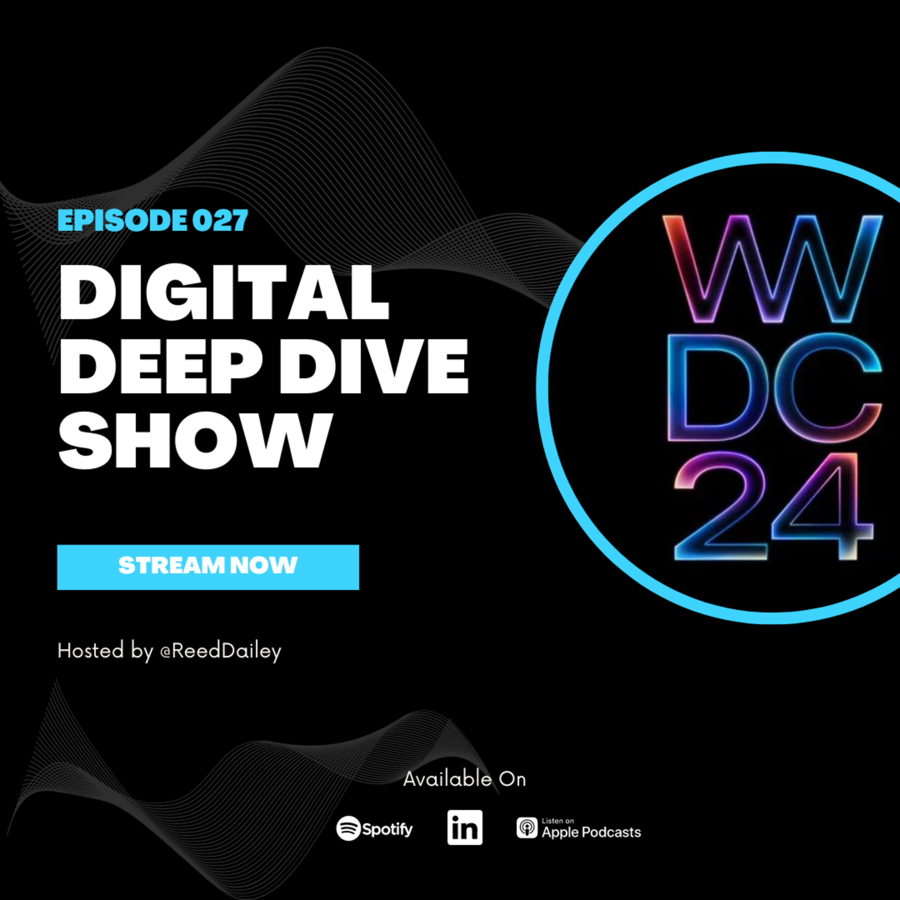Digital Deep Dive Show