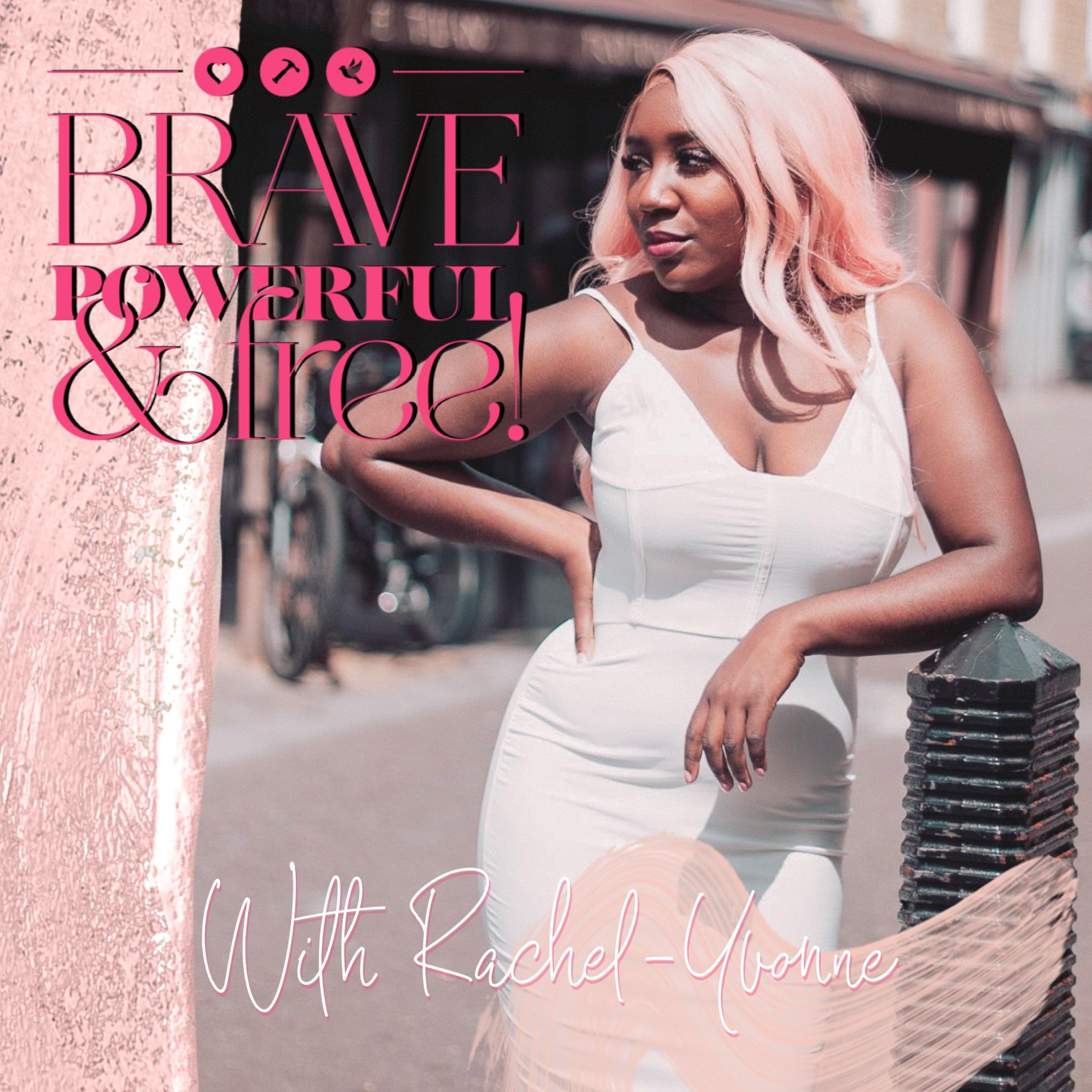 Brave, Powerful & Free - Daily Affirmations