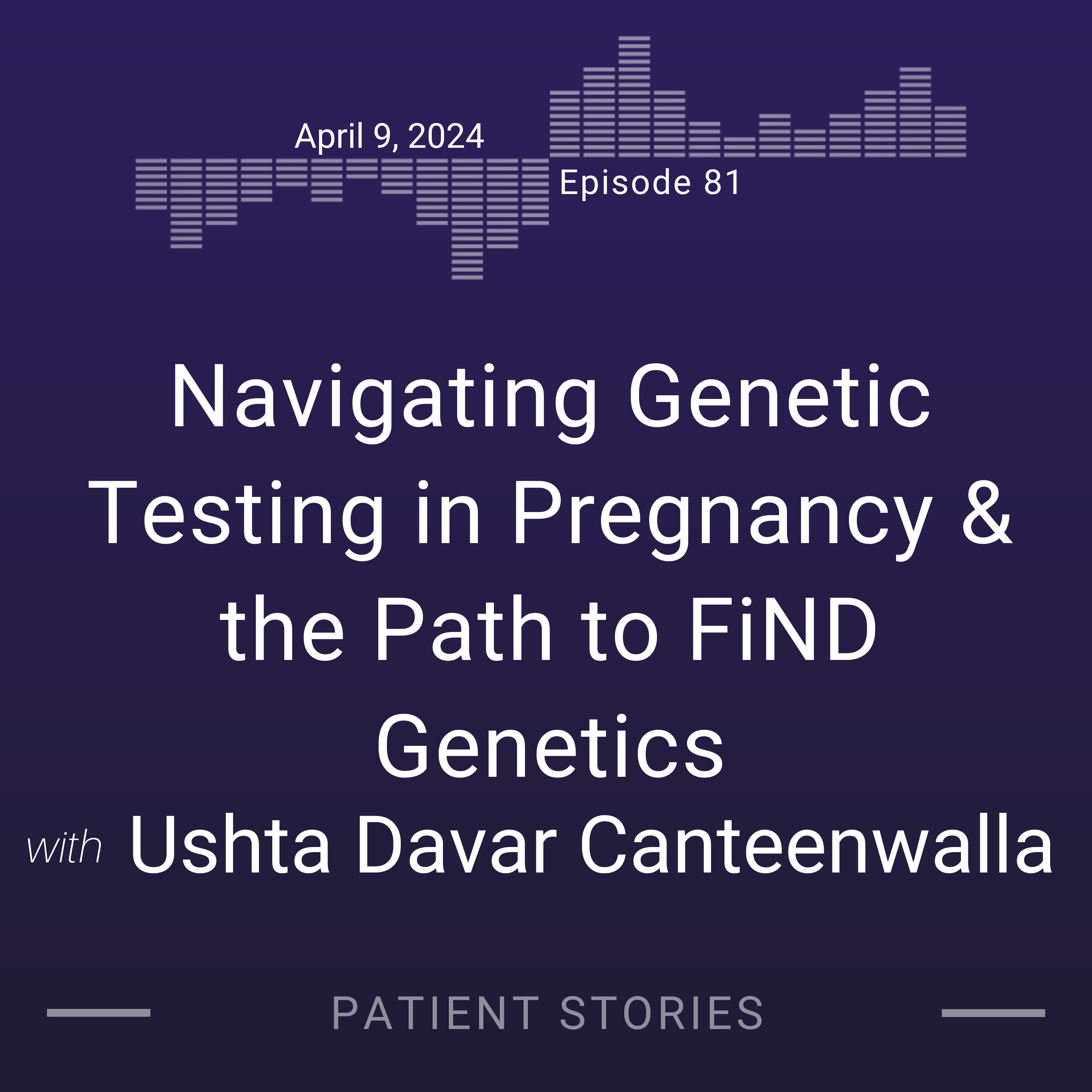 Patient Stories with Grey Genetics
