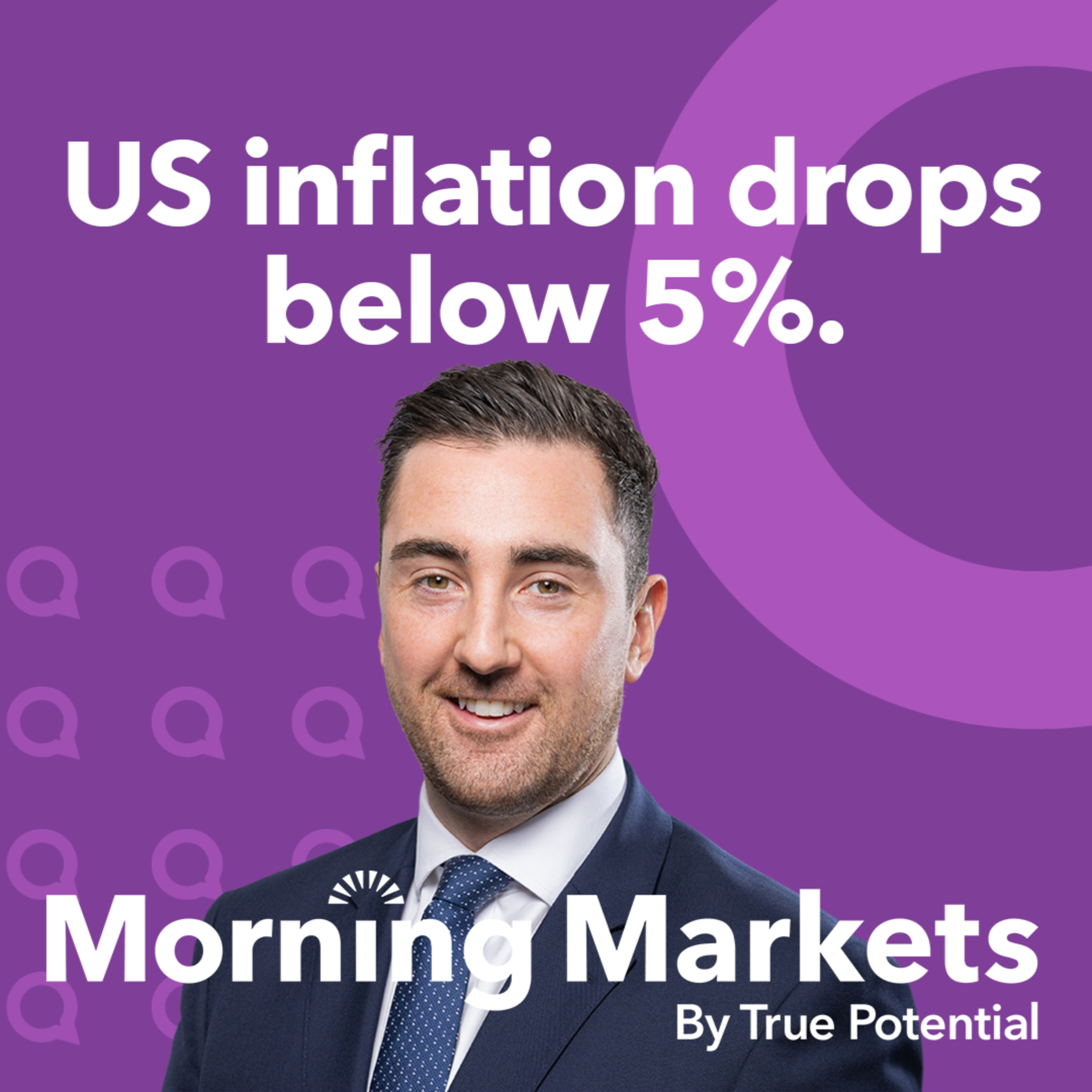 US inflation drops below 5% | Morning Markets episode artwork