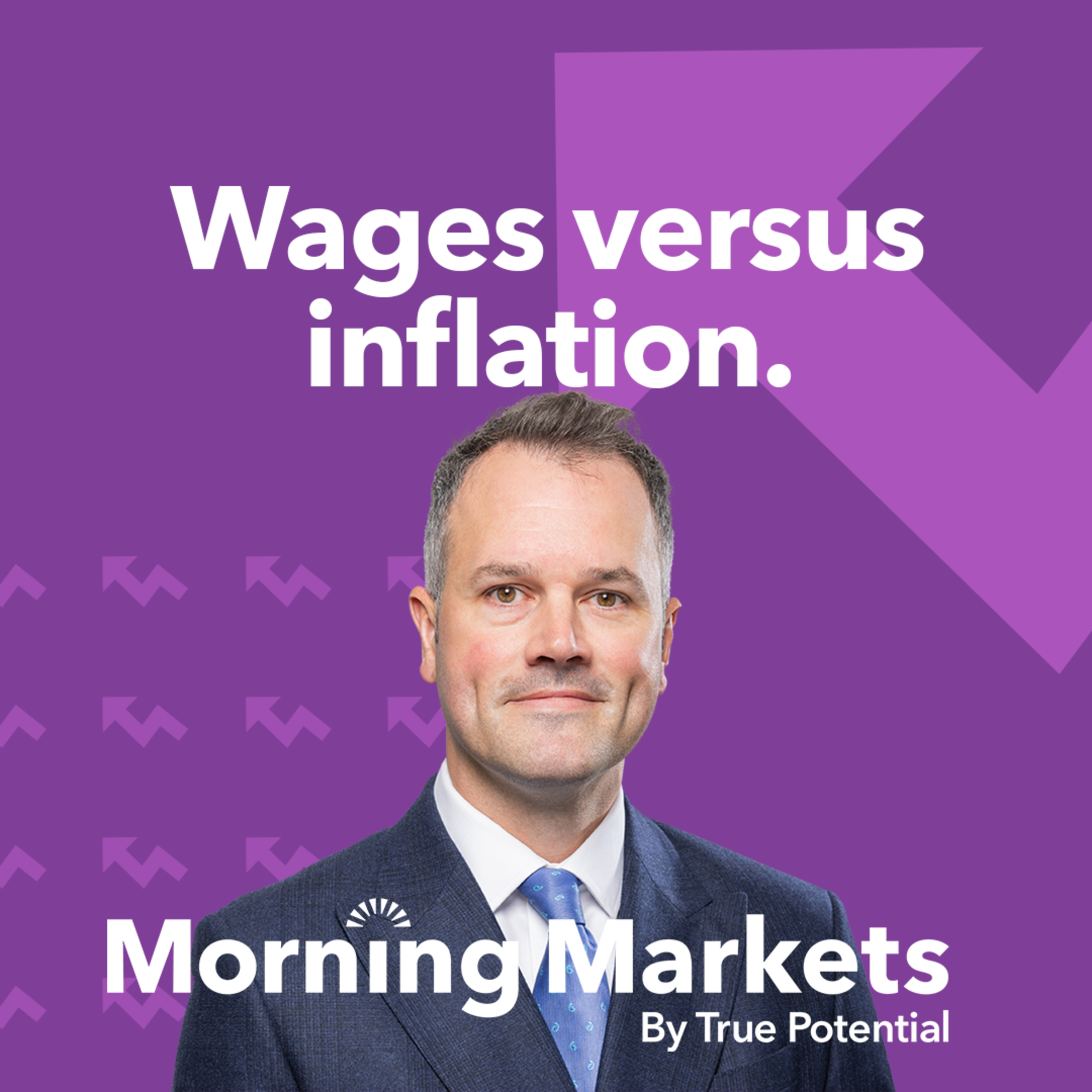 Wages versus inflation | Morning Markets episode artwork