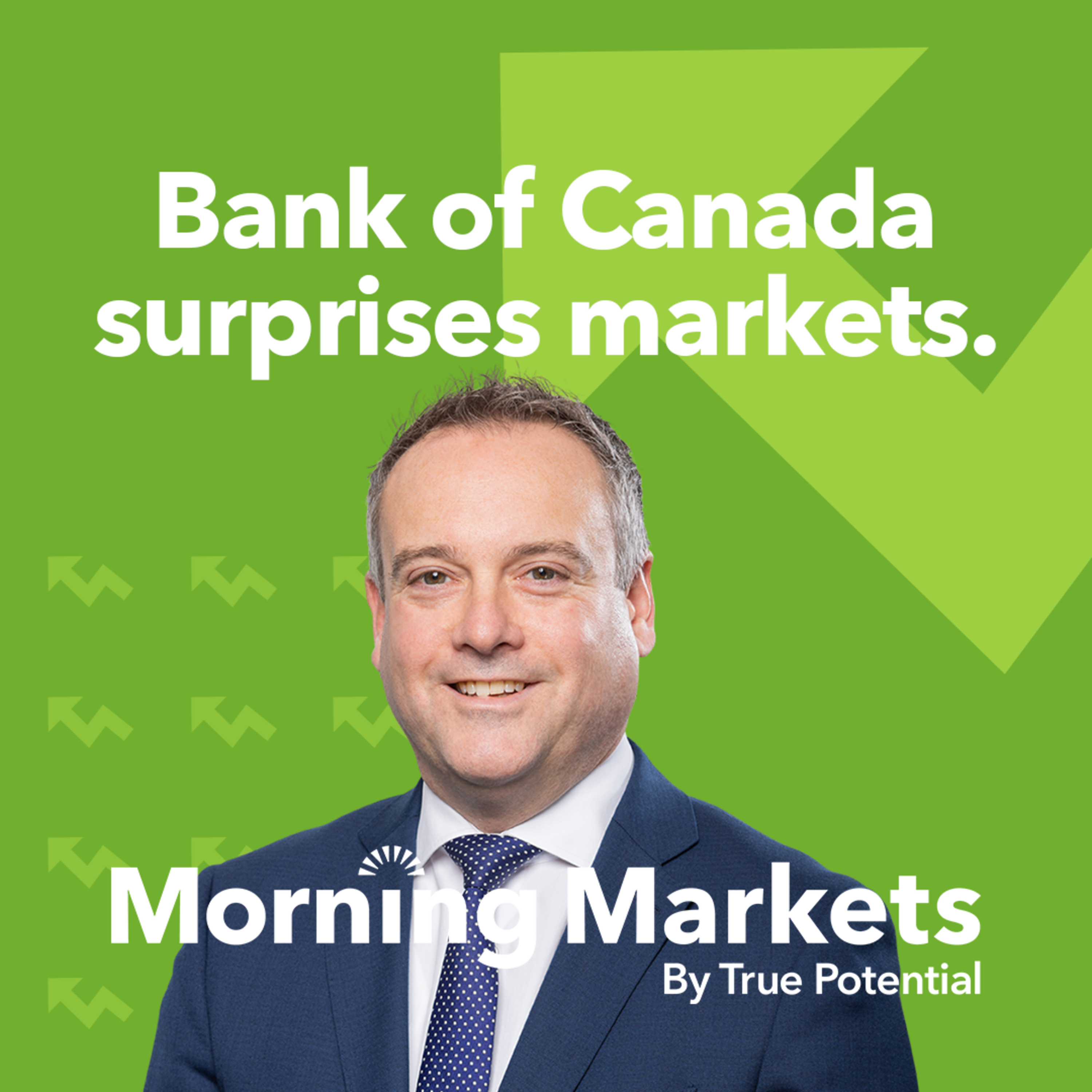 Bank of Canada surprises markets | Morning Markets episode artwork