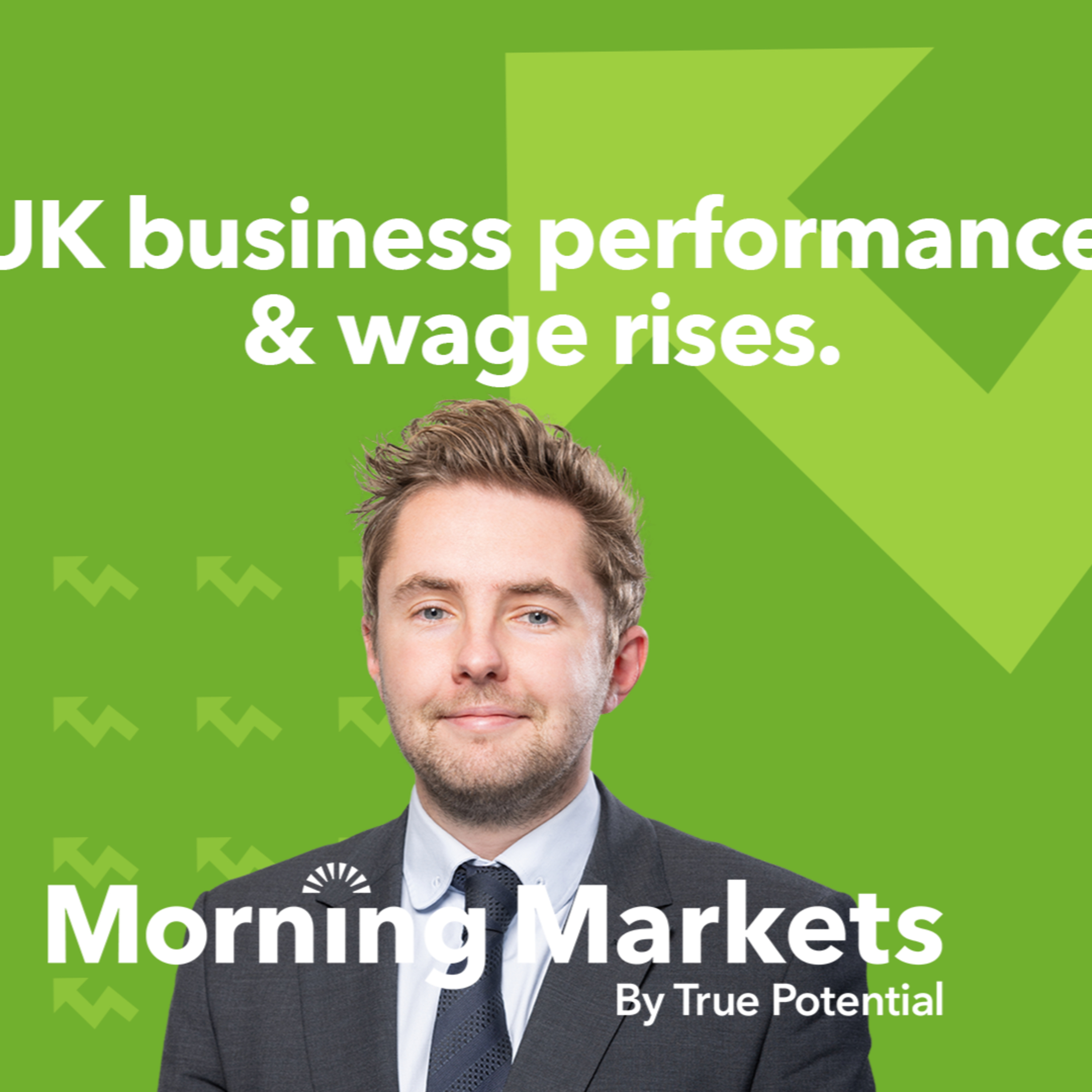 Wage rises and business performance in the UK | Morning Markets episode artwork