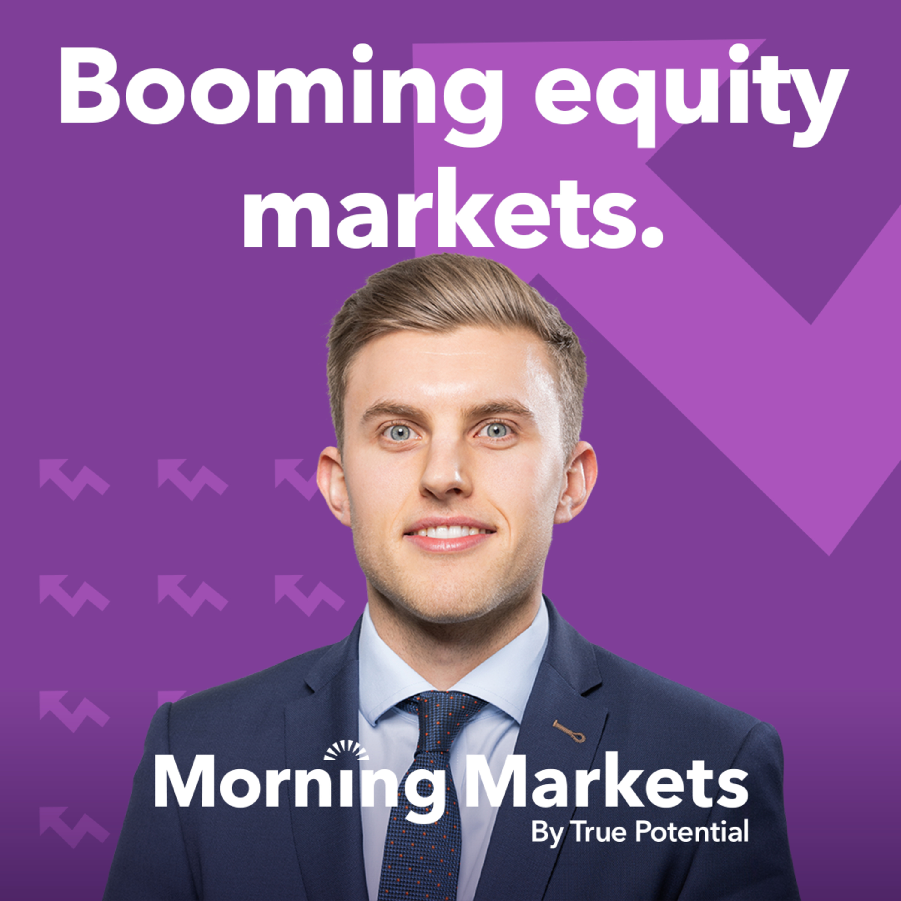 How do booming equity markets affect investments? | Morning Markets episode artwork
