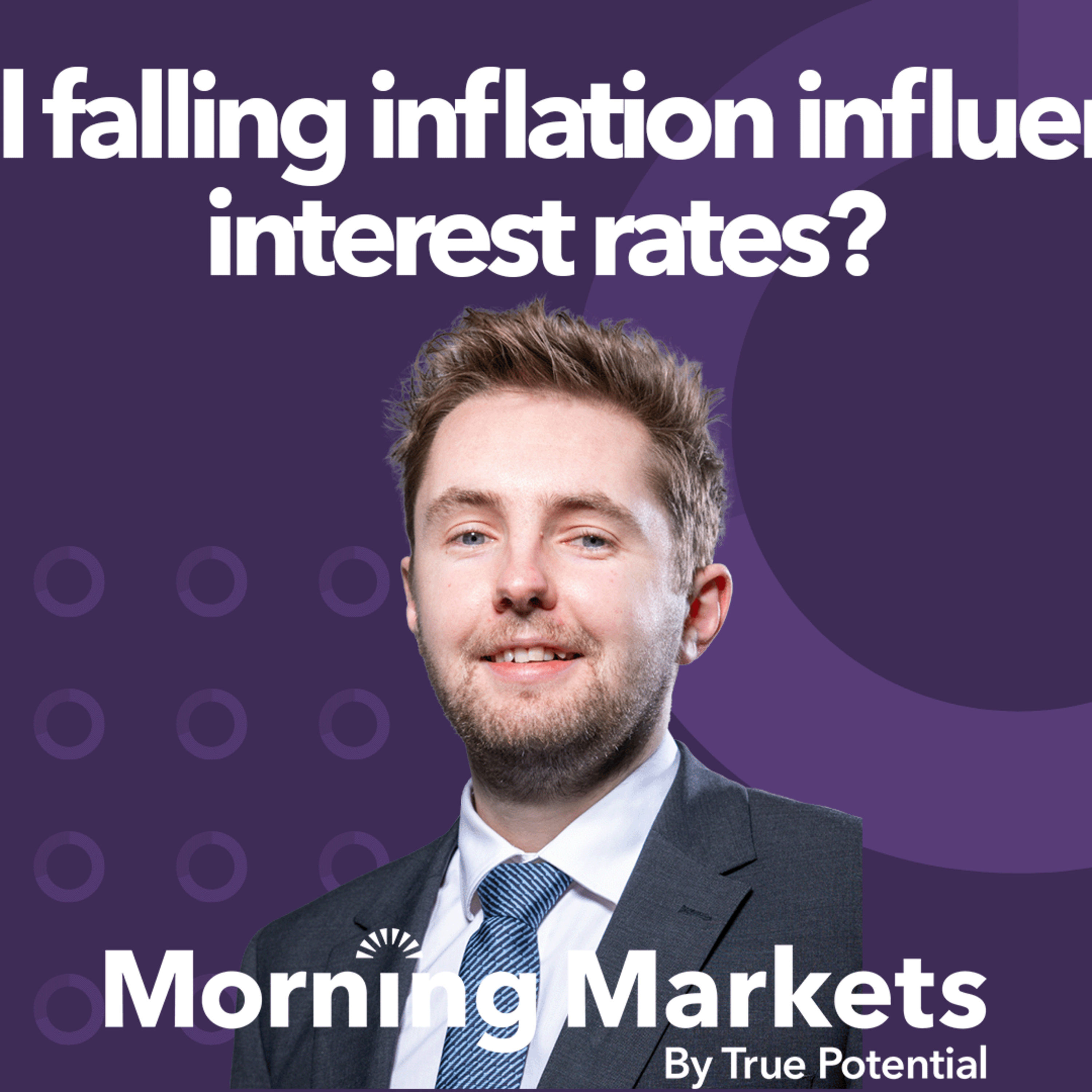 Will falling inflation influence interest rates? | Morning Markets episode artwork