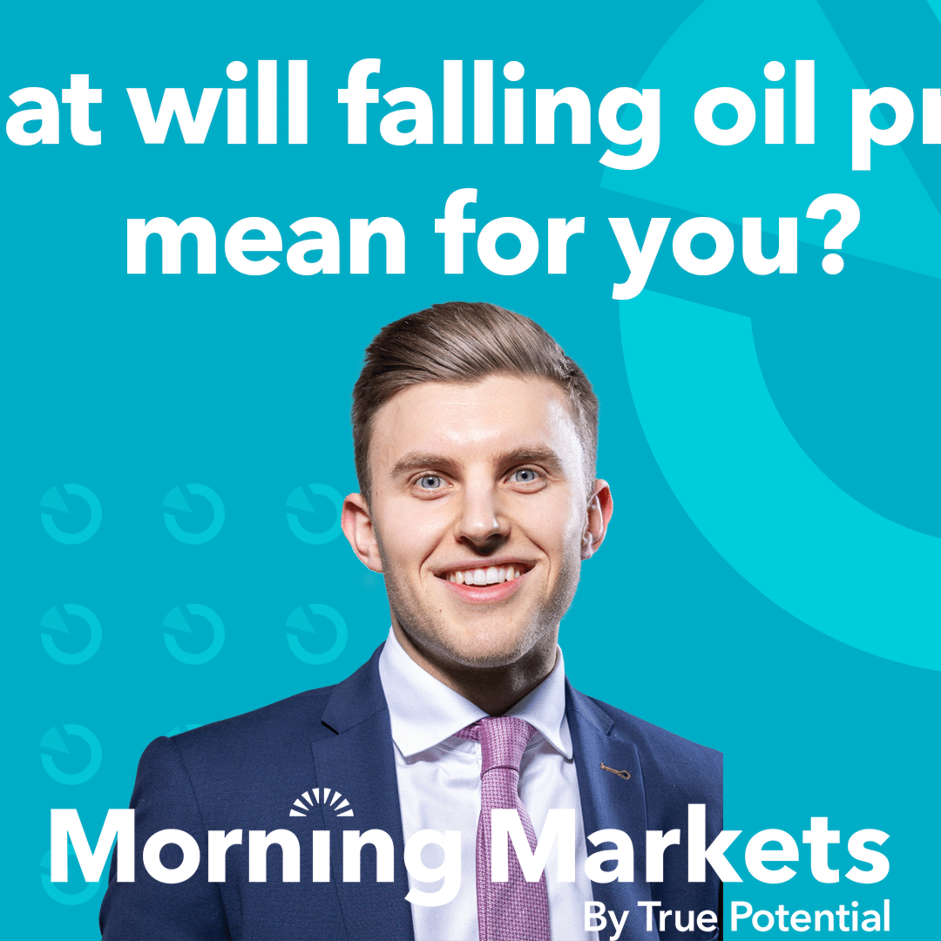 What will falling oil prices mean for you? | Morning Markets episode artwork