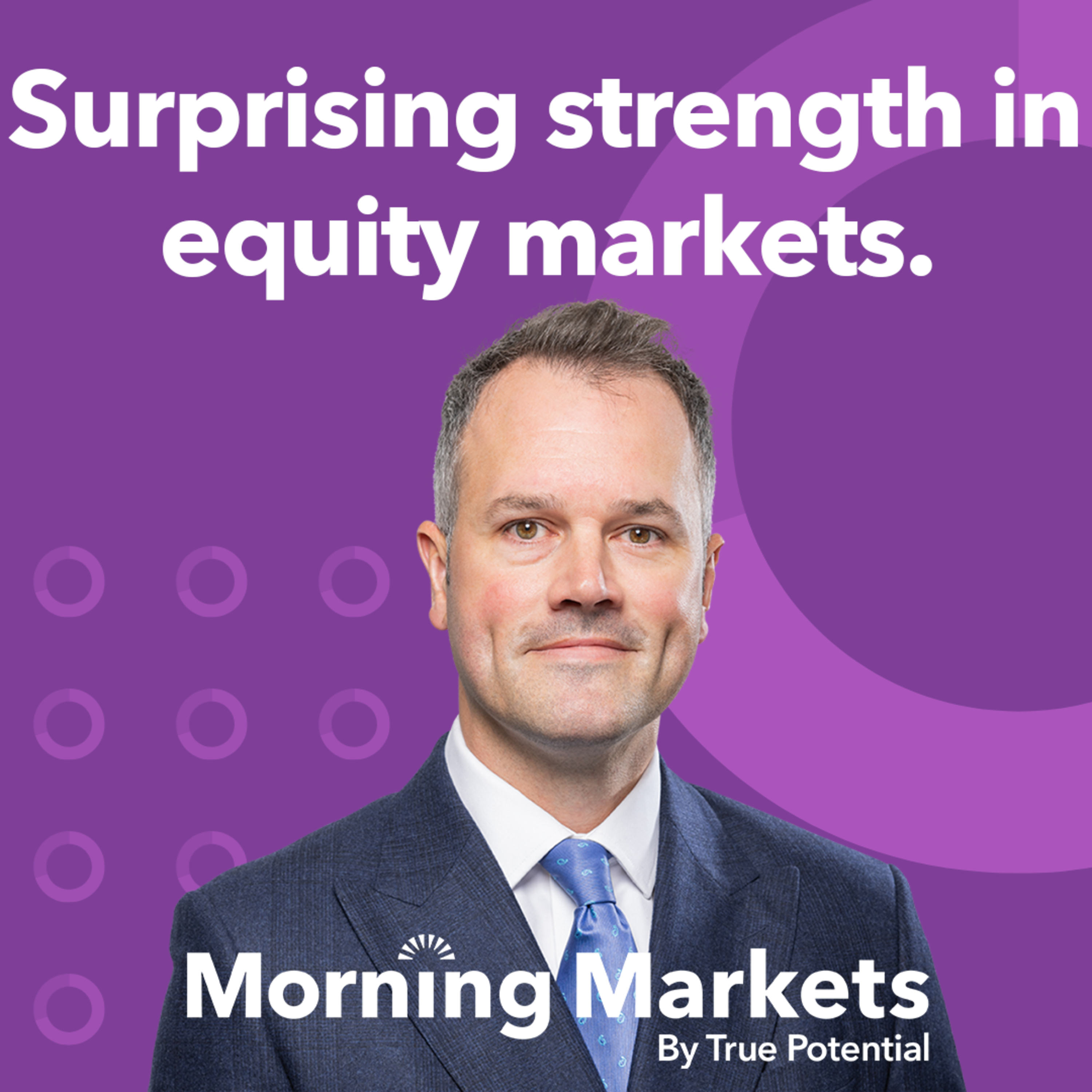 Equity markets show continued strength | The Week in Markets episode artwork