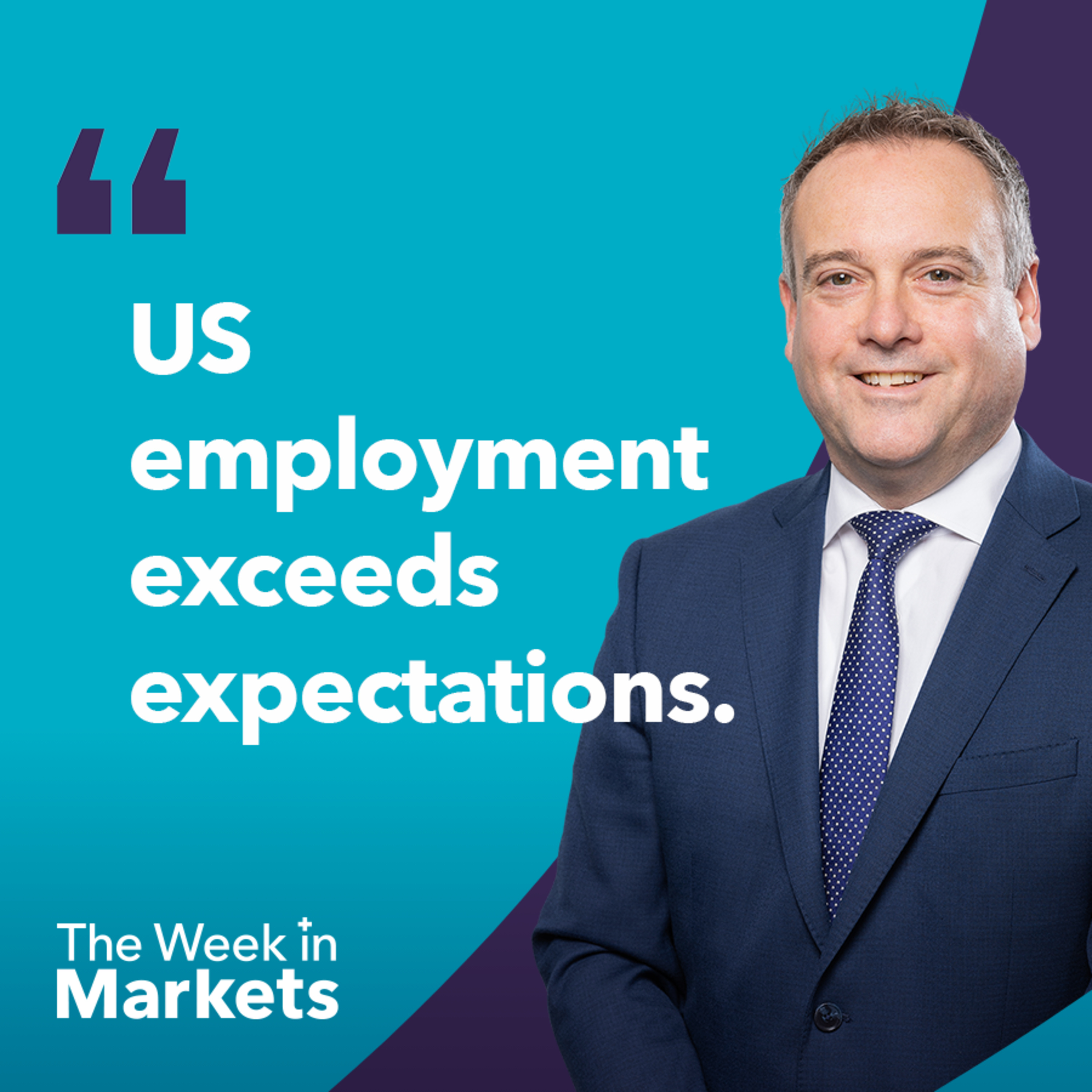 Over 300,000 new US jobs boost economy | The Week in Markets episode artwork