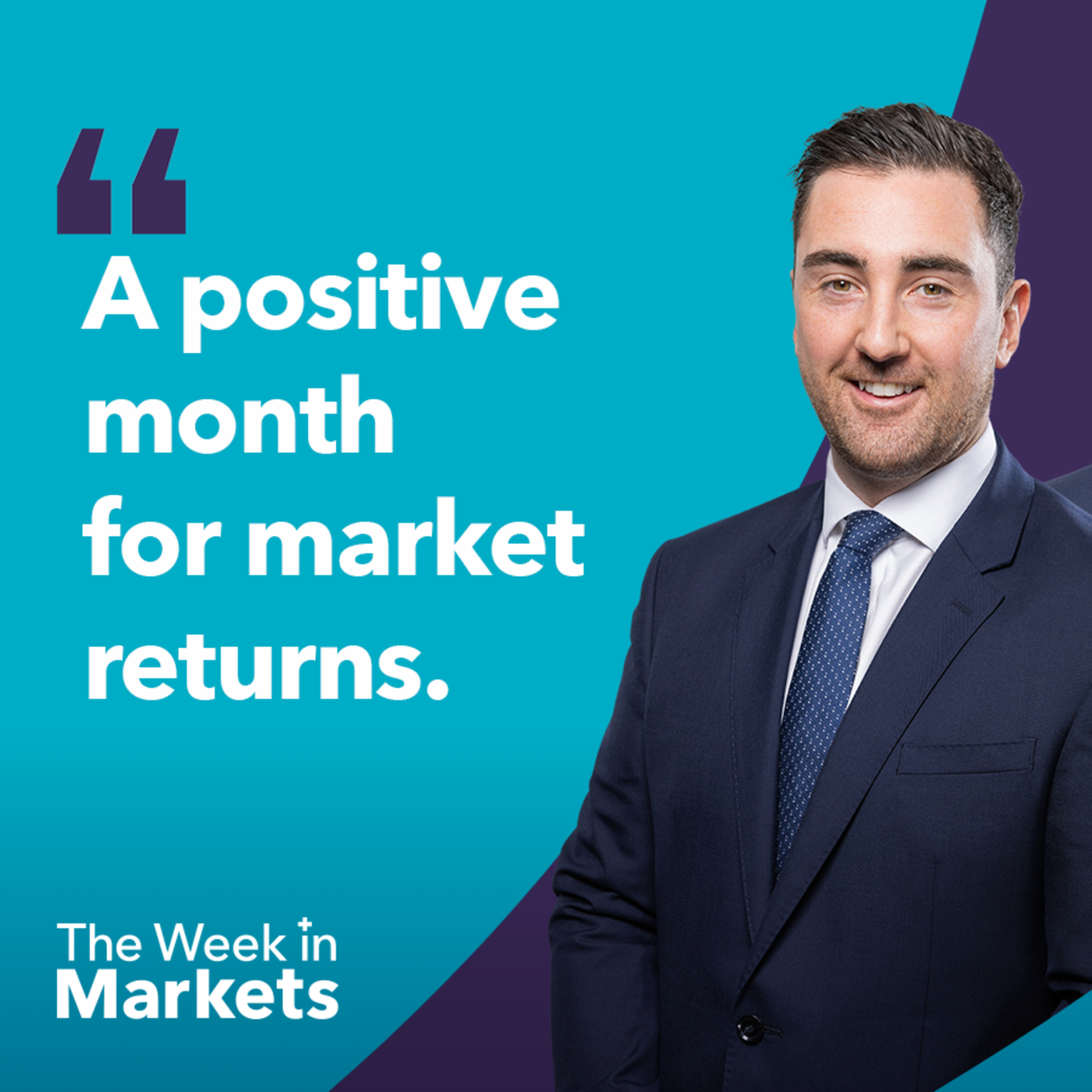 A positive month for market returns | The Week in Markets episode artwork