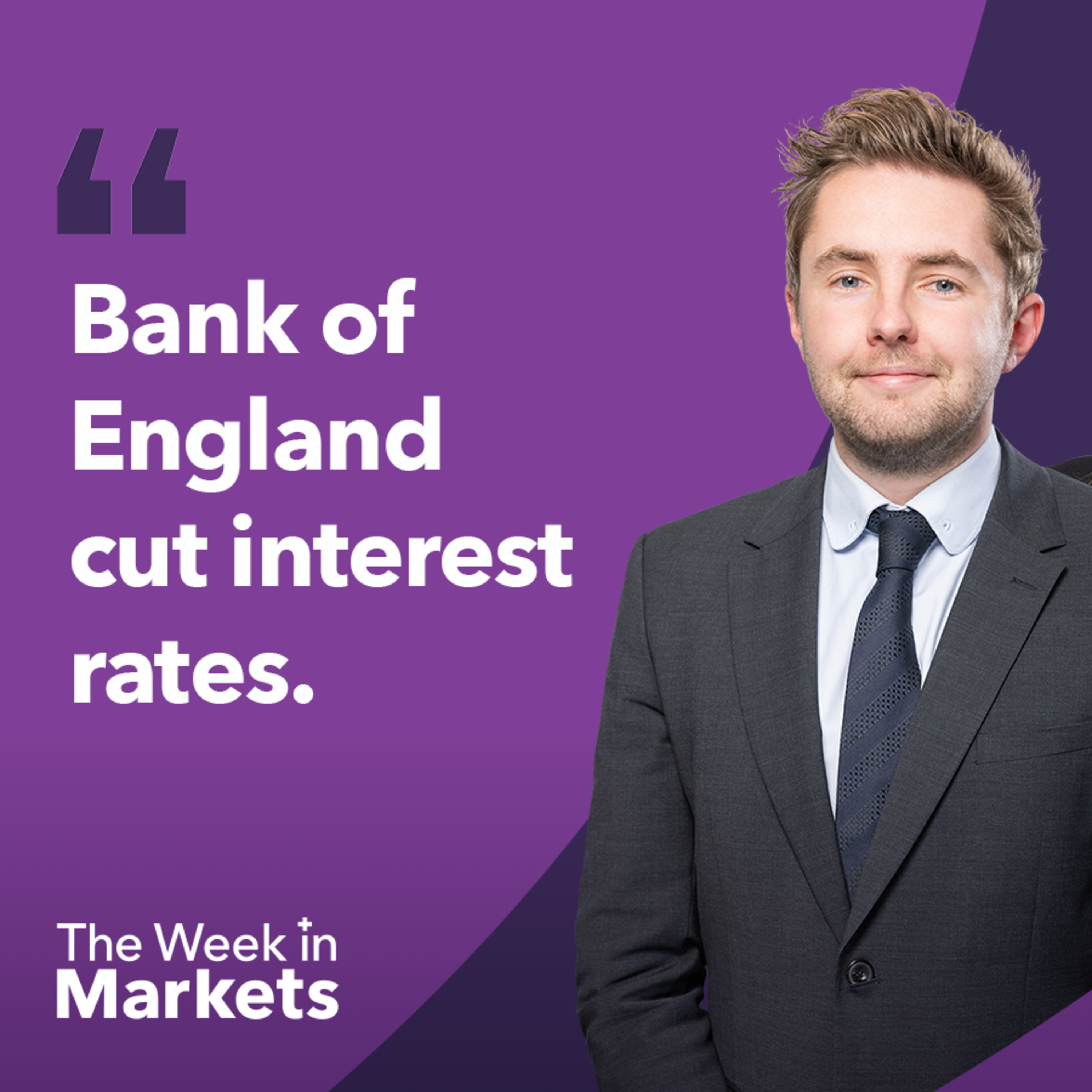 What does the Bank of England’s interest rate cut mean for your money? | The Week in Markets episode artwork