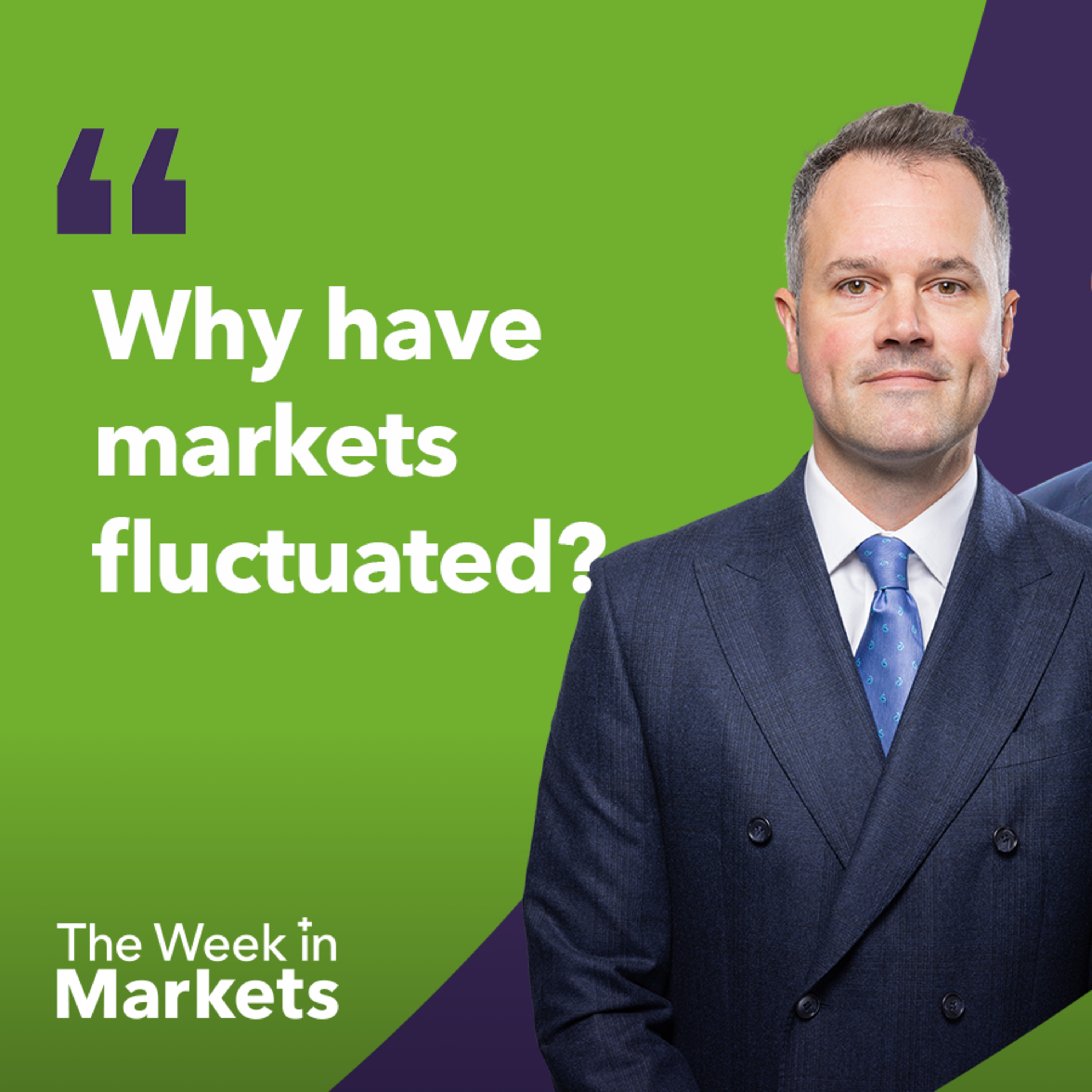 What has caused recent market fluctuations? | The Week in Markets episode artwork