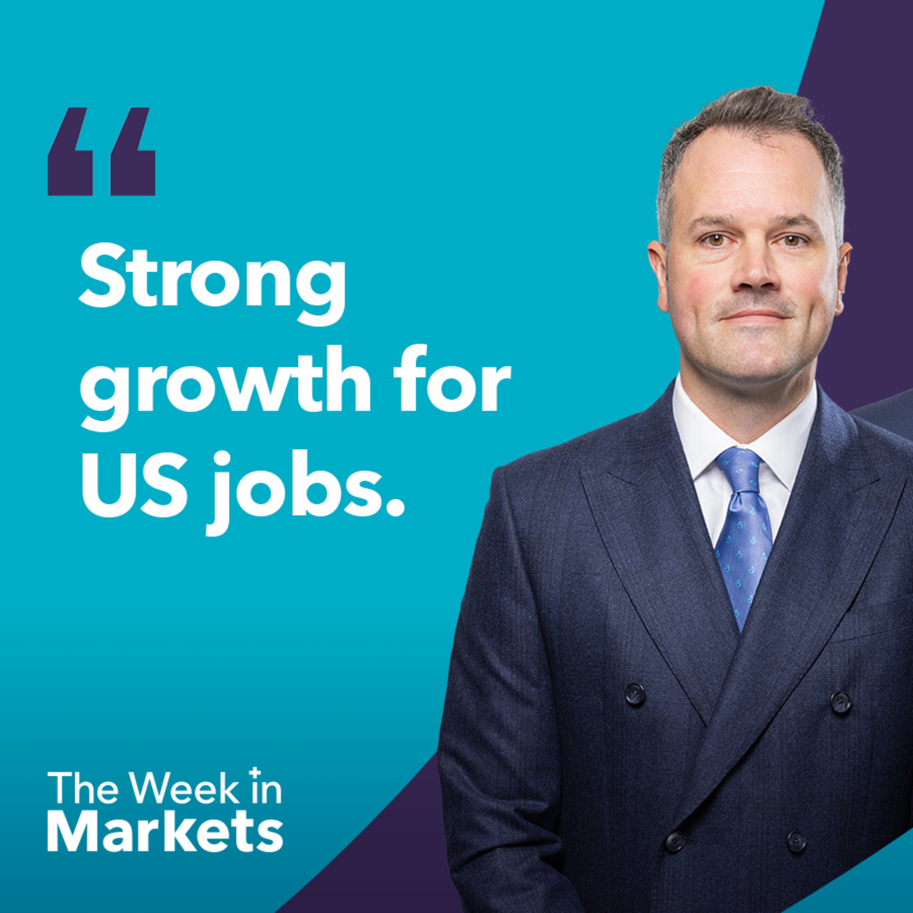 A constructive week for markets with US jobs data | The Week in Markets episode artwork