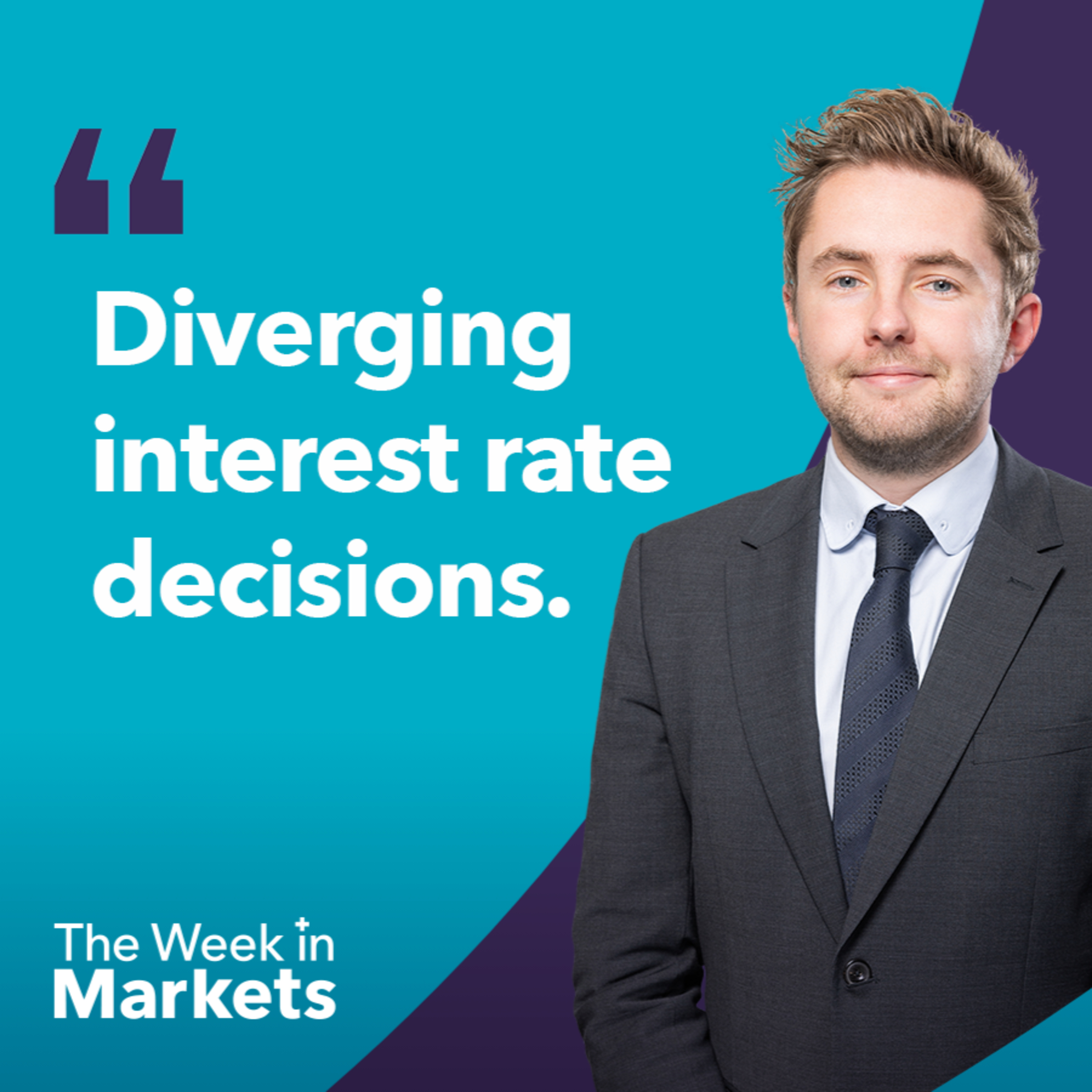 Interest rate cut from the Federal Reserve while the Bank of England on hold. | The Week in Markets episode artwork