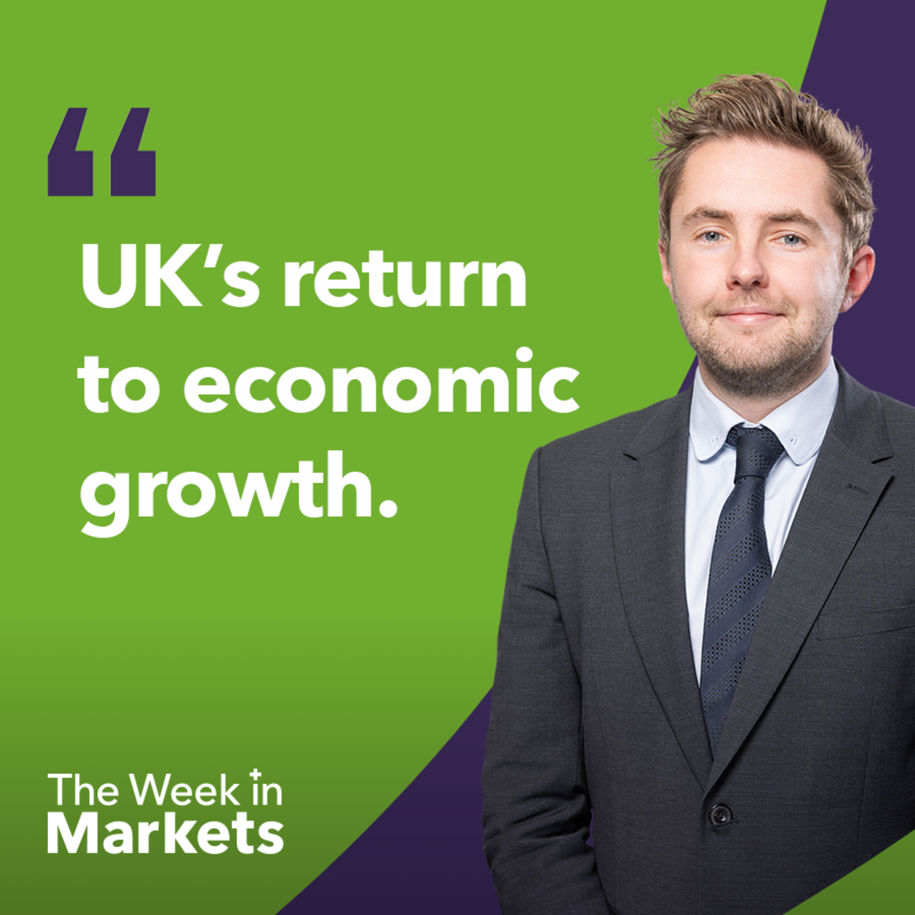 UK Growth and record highs for US equities | The Week in Markets episode artwork