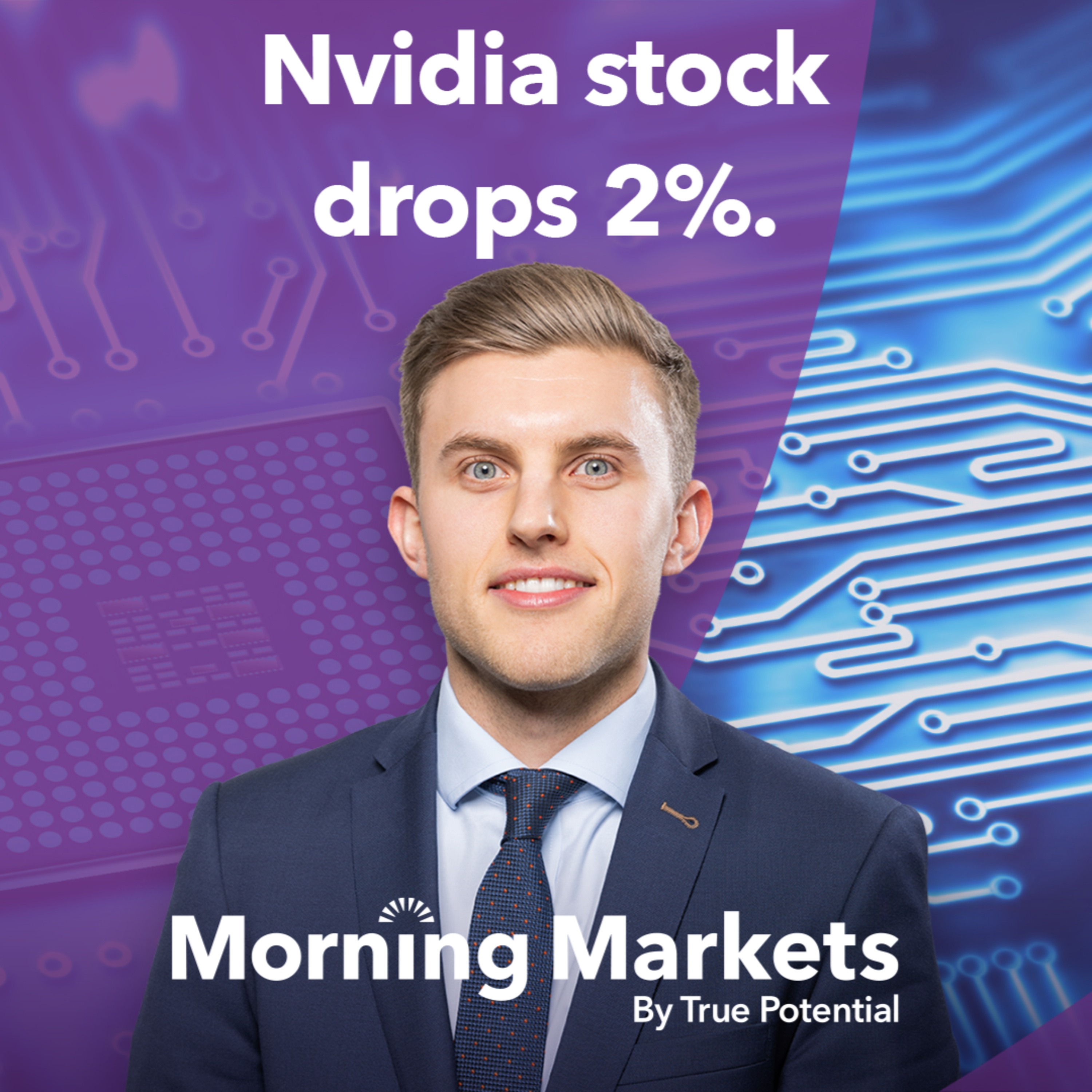Market reaction to Nvidia’s earnings report | Morning Markets episode artwork