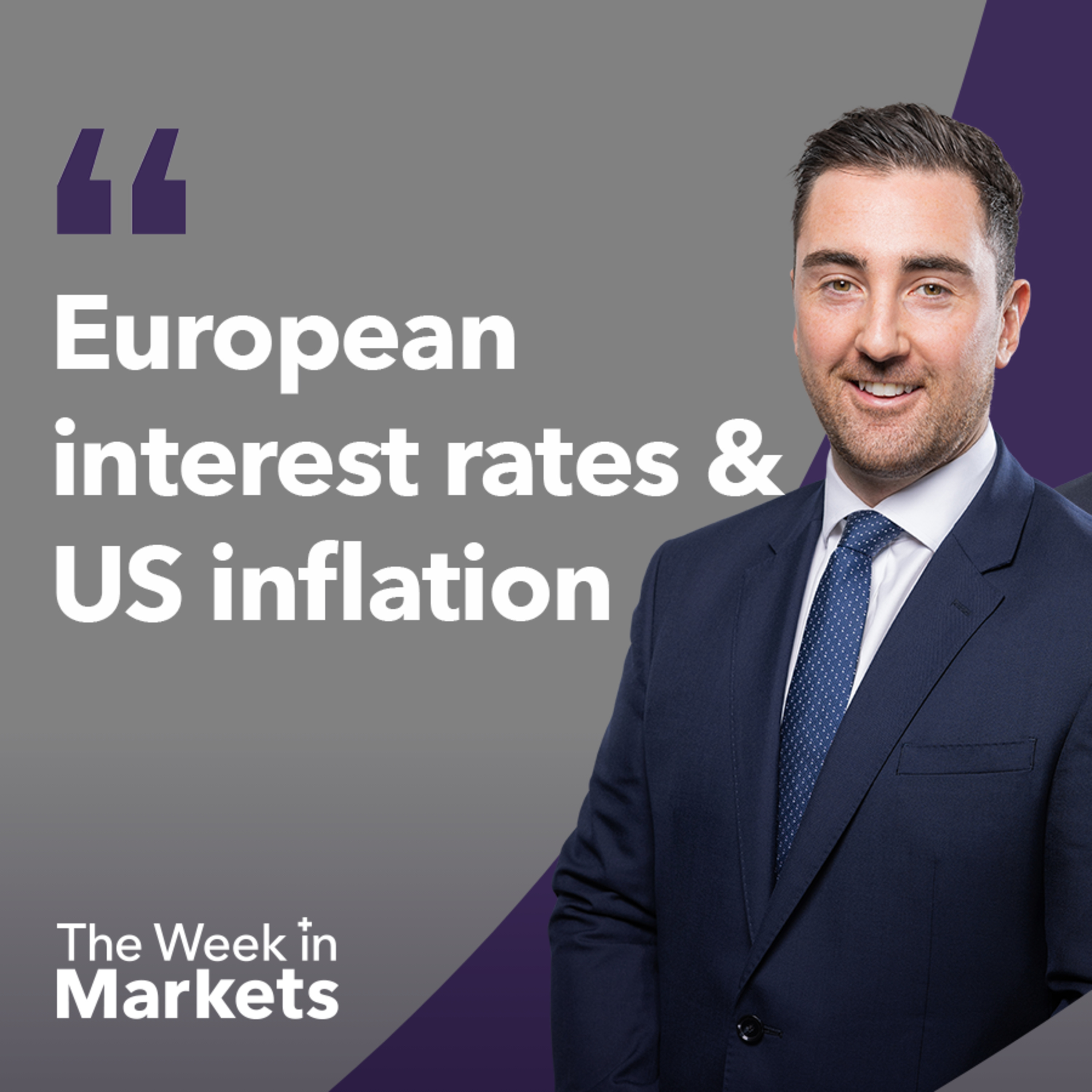 A look at Europe’s economic projections & US business optimism | The Week in Markets episode artwork